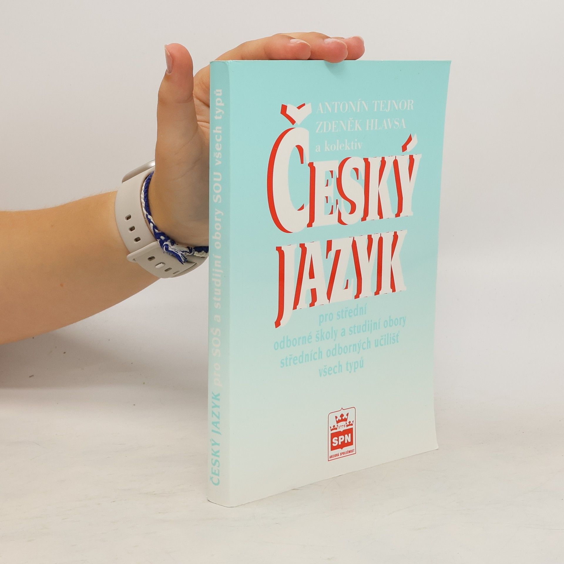 Zdeněk Hlavsa Český jazyk pro střední odborné školy a studijní obory středních odborných učilišť všech typů