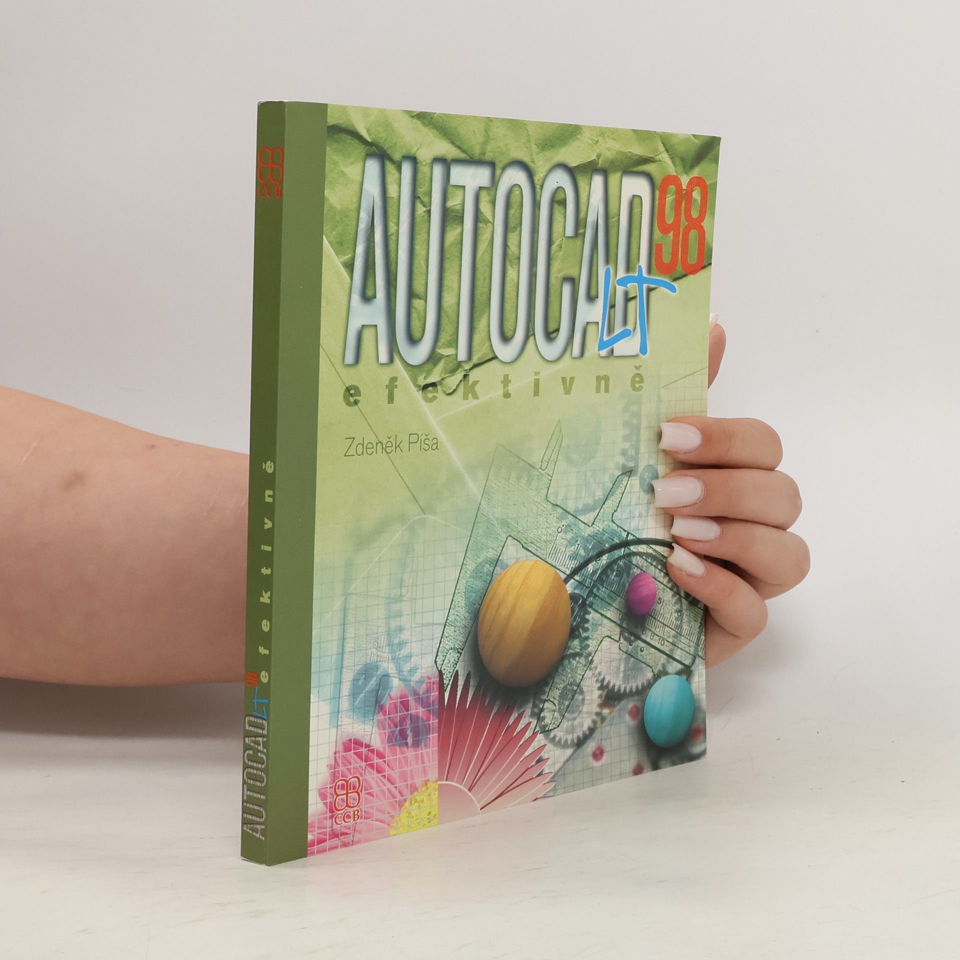 Zdeněk Píša AutoCAD LT 98 efektivně