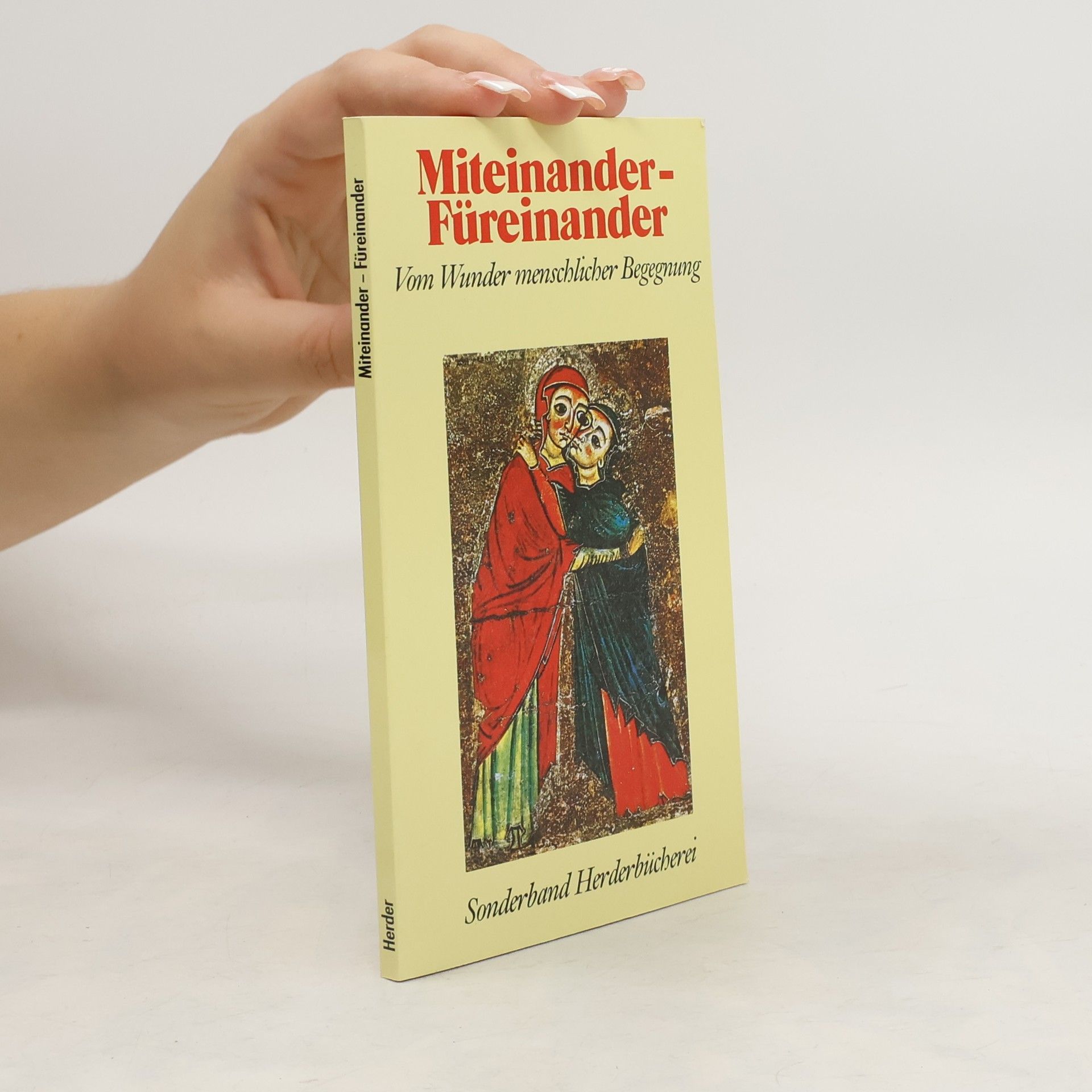 Collectif d'auteurs Miteinander - Füreinander