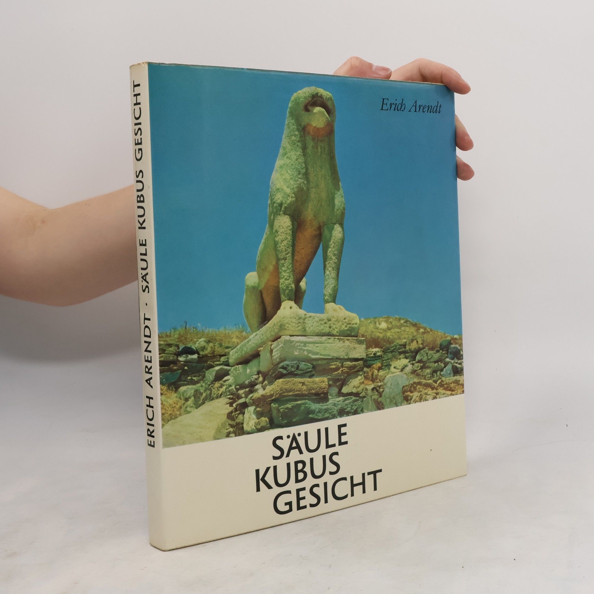 Erich Arendt Säule Kubus Gesicht : Bauen und Gestalten auf Mittelmeerinseln