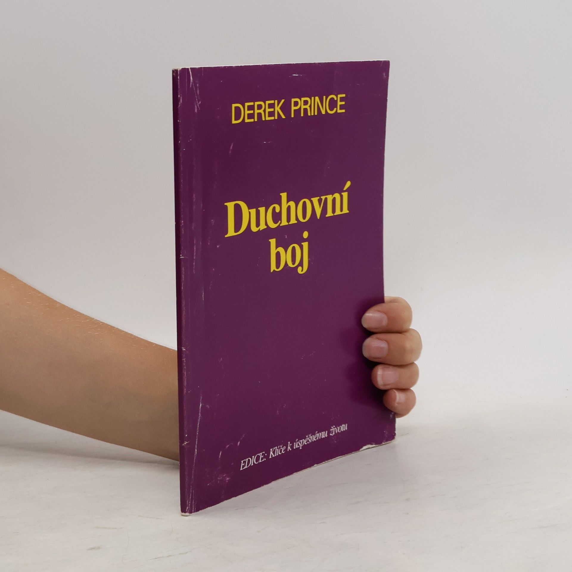 Derek Prince Duchovní boj