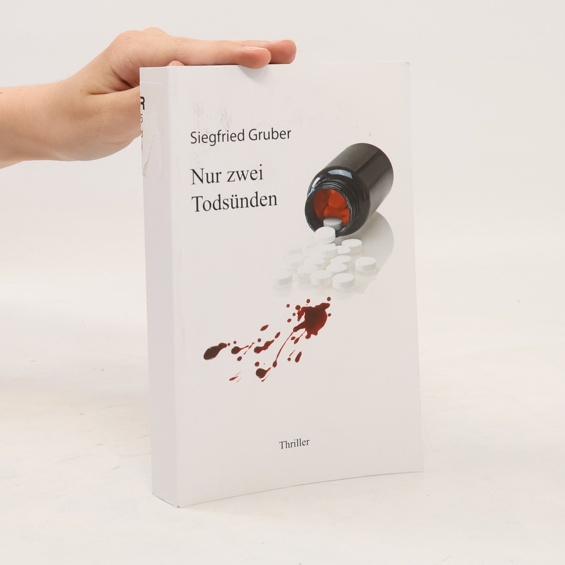 Siegfried Gruber Nur zwei Todsünden