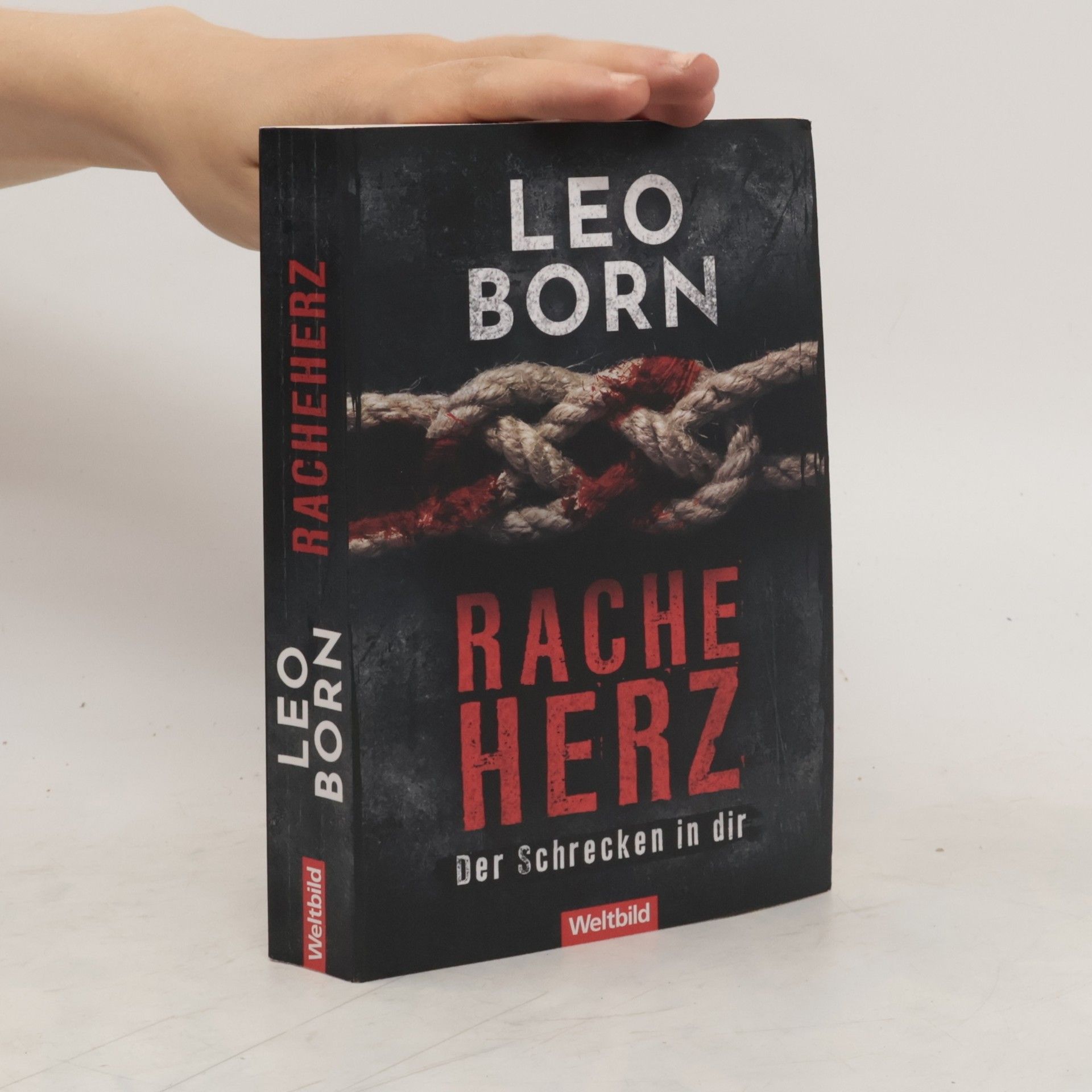 Leo Born Racheherz. Der Schrecken in dir