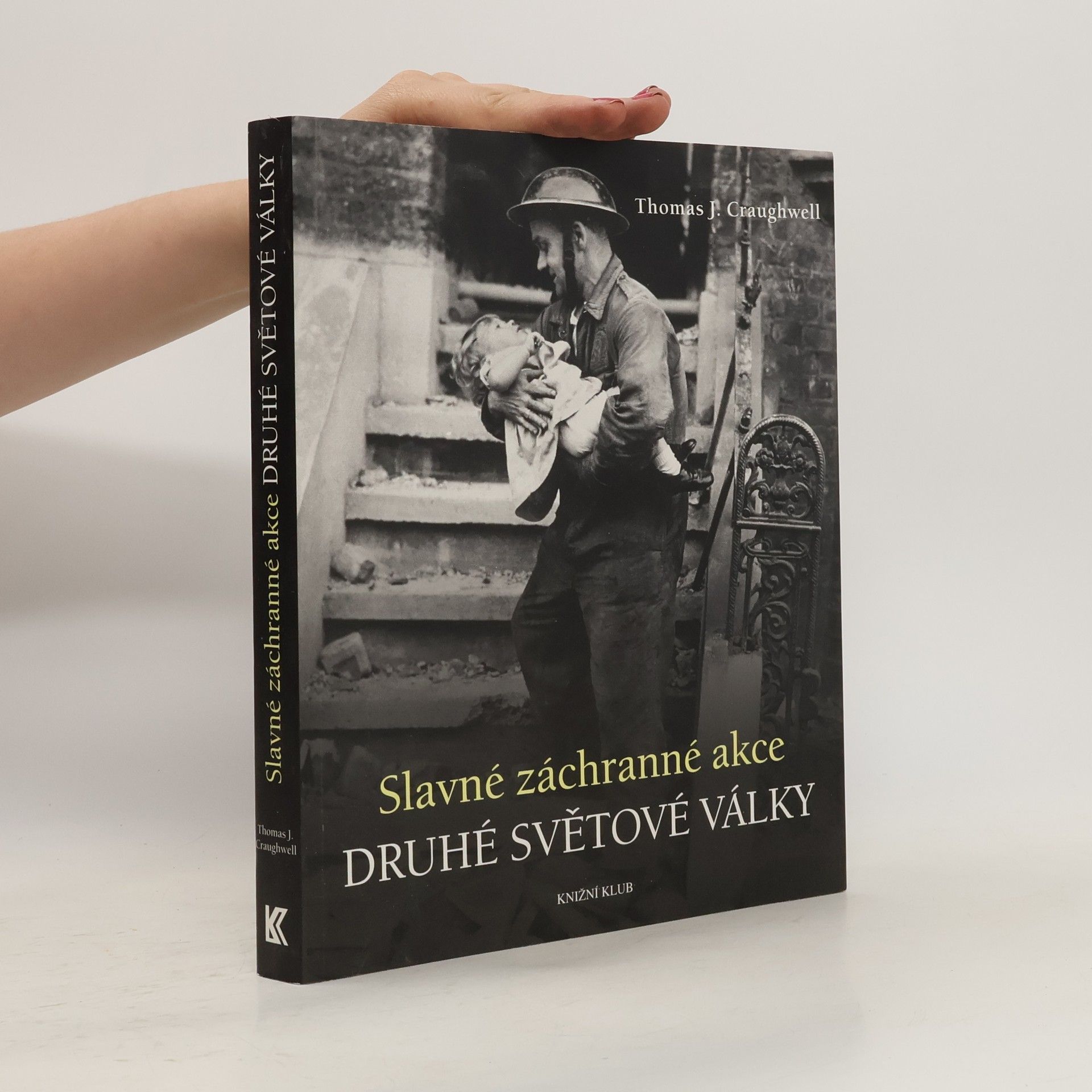 Slavné záchranné akce druhé světové války