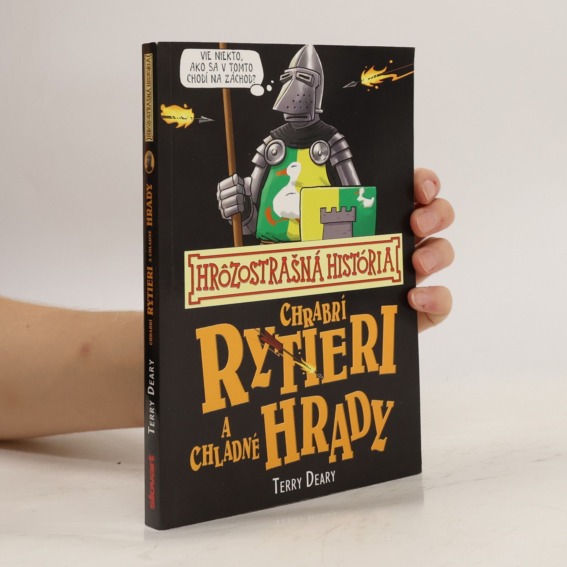Terry Deary Chrabrí rytieri a chladné hrady