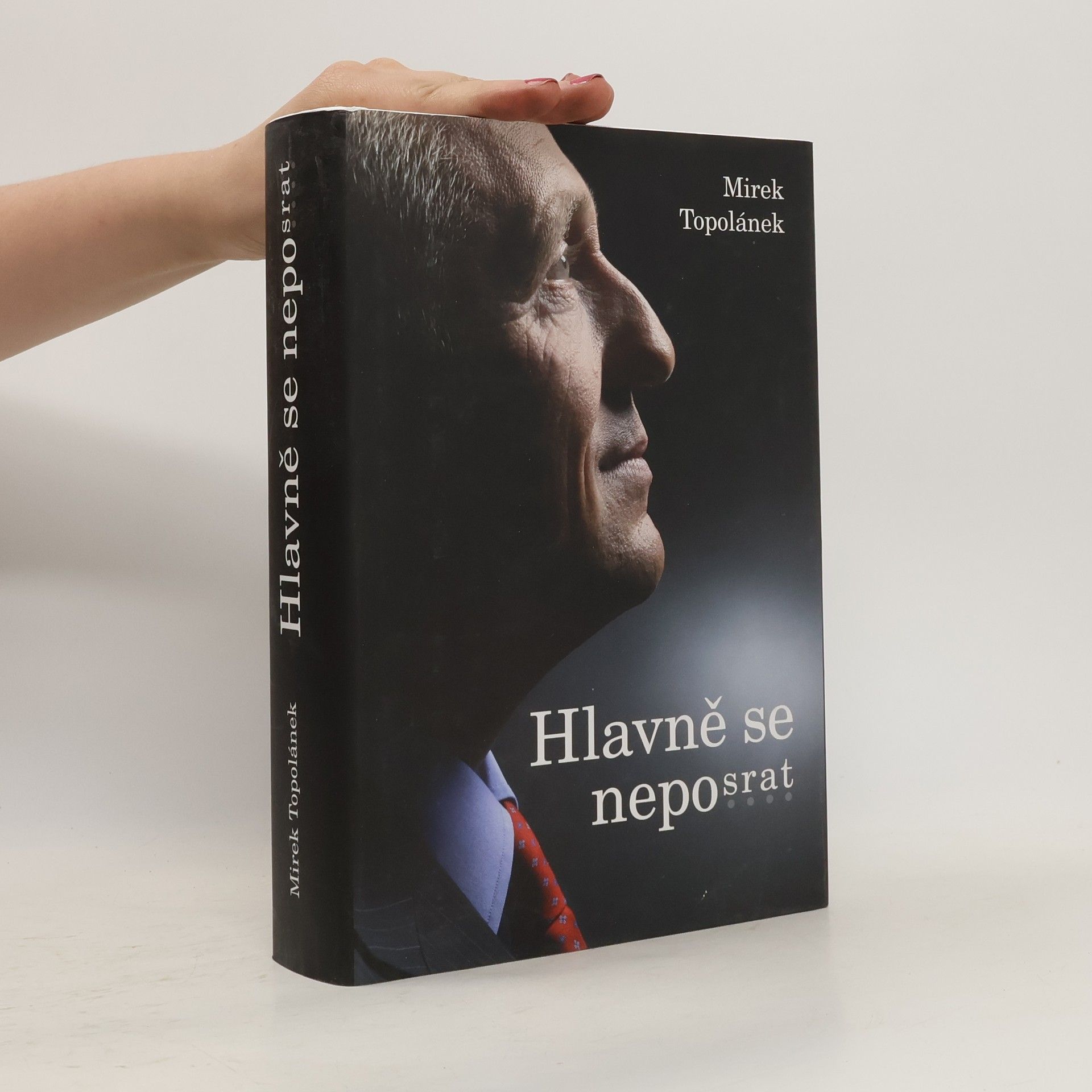 Mirek Topolánek Hlavně se neposrat