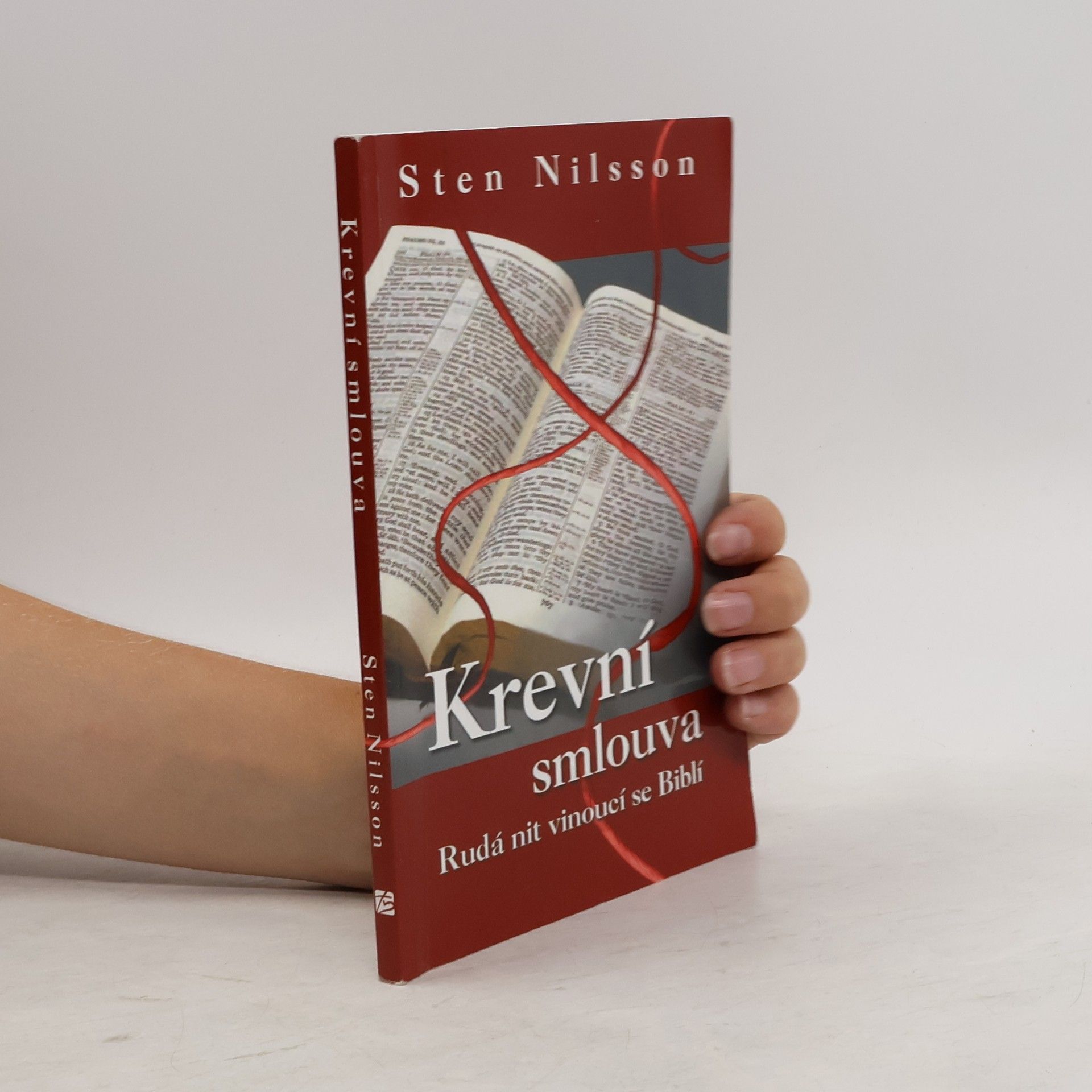 Sten Nilsson Krevní smlouva : rudá nit vinoucí se Biblí
