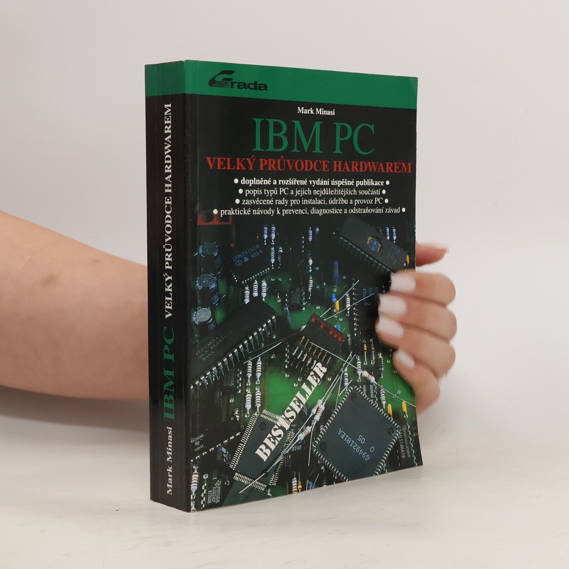 Mark Minasi IBM PC. Velký průvodce hardwarem