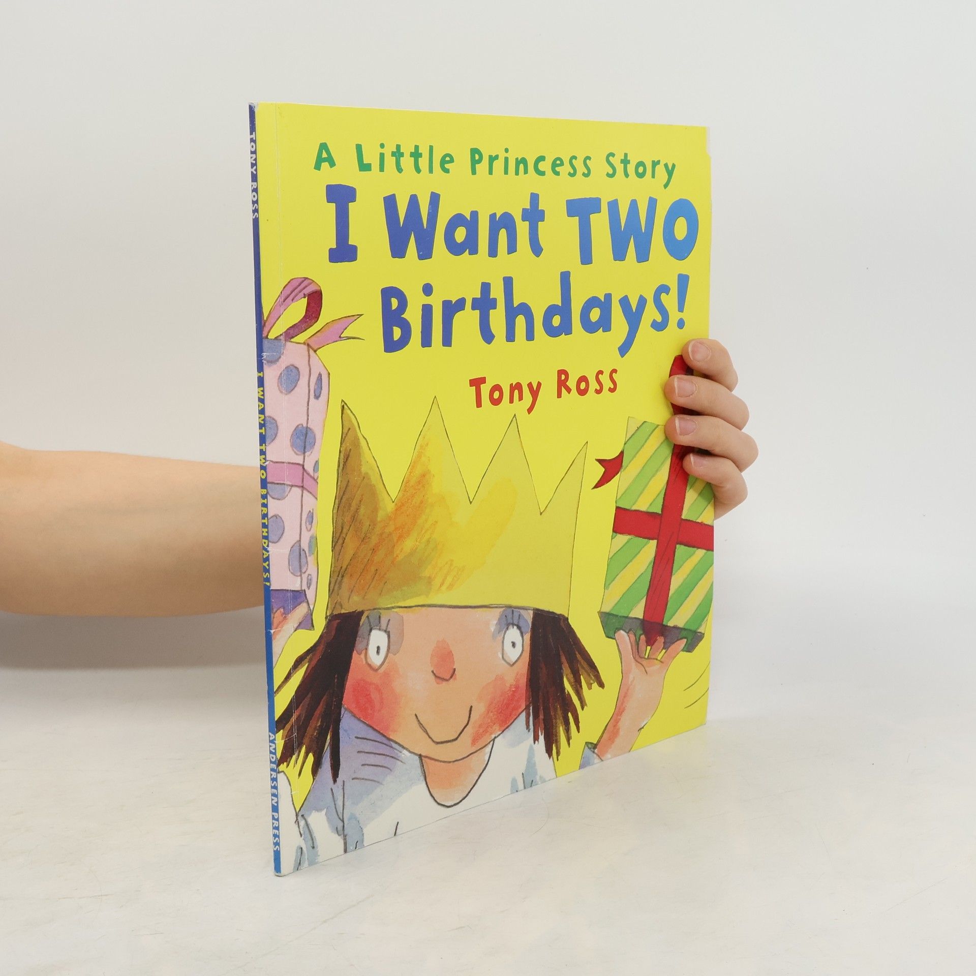 Tony Ross I Want Two Birthdays!