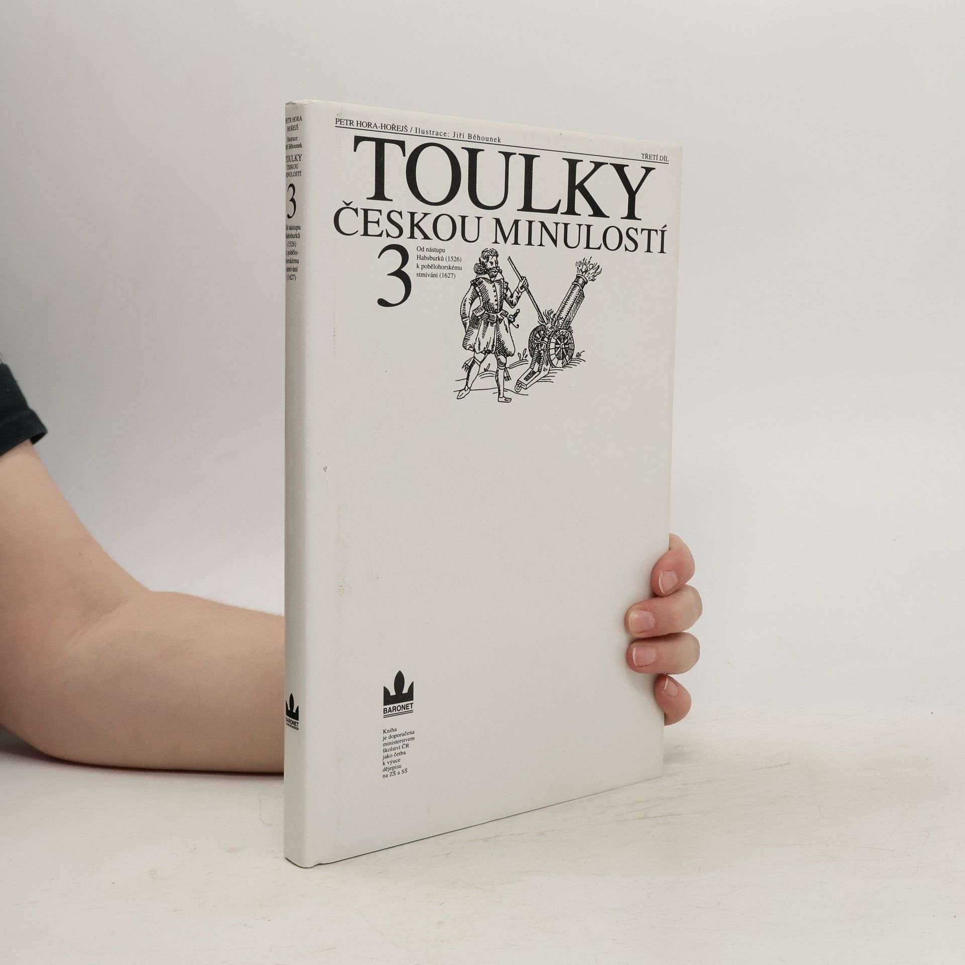 Petr Hora Hořejš Toulky českou minulostí 3