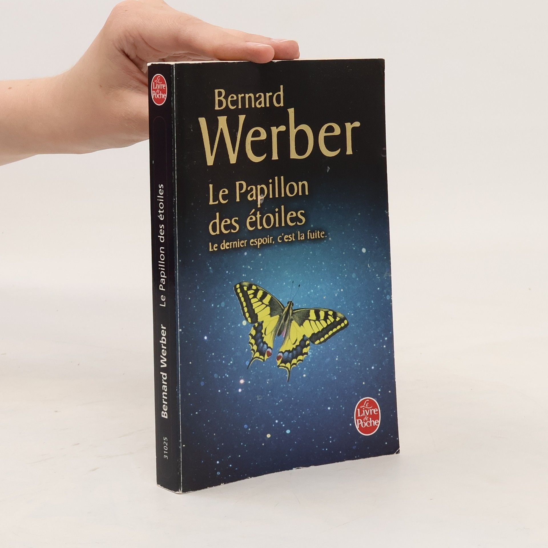 Bernard Werber Le papillon des étoiles