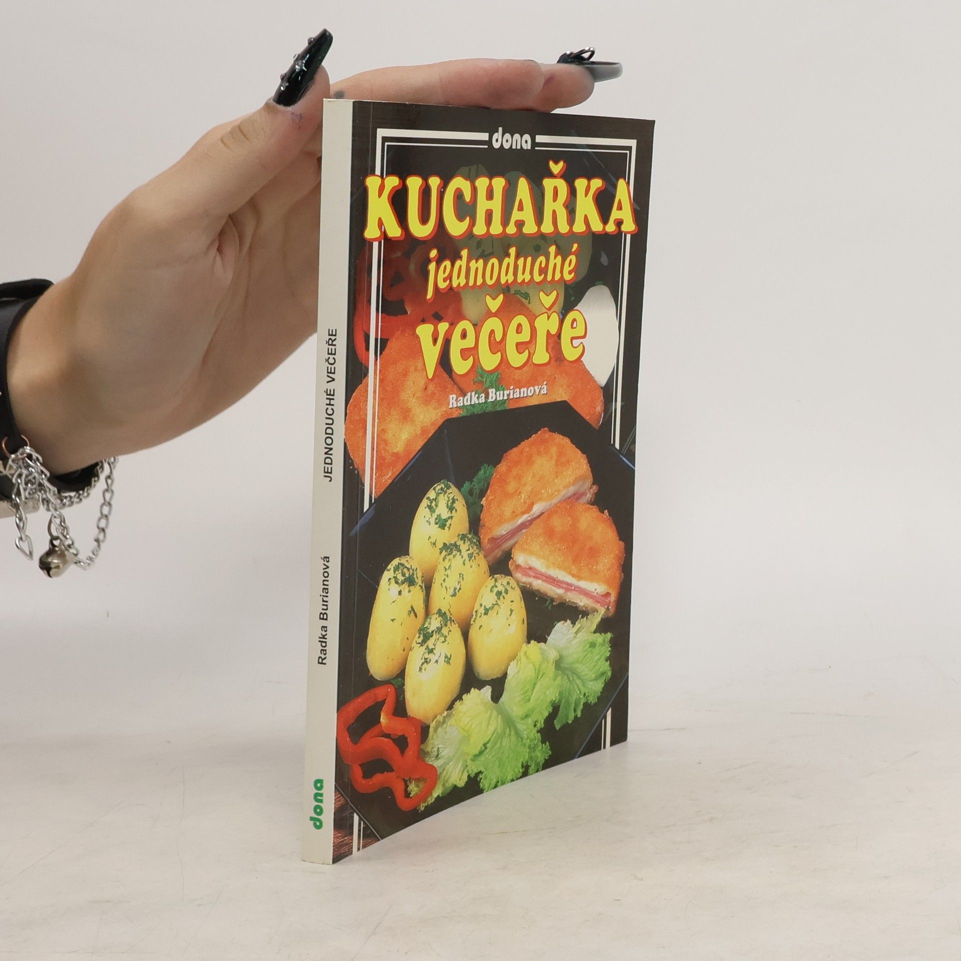 Radka Burianová Kuchařka : jednoduché večeře