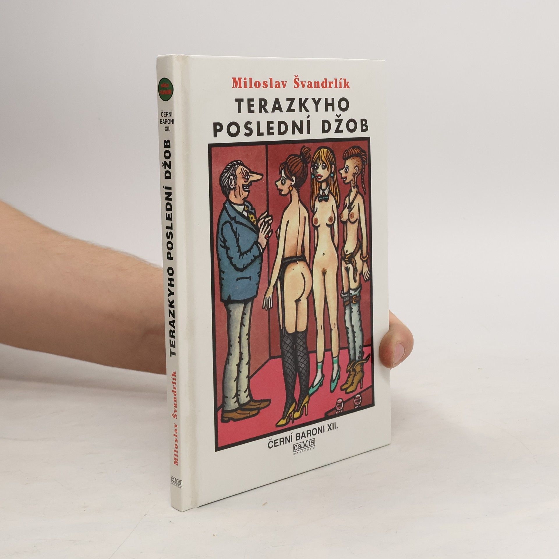 Miloslav Švandrlík Černí baroni XII, Terazkyho poslední džob