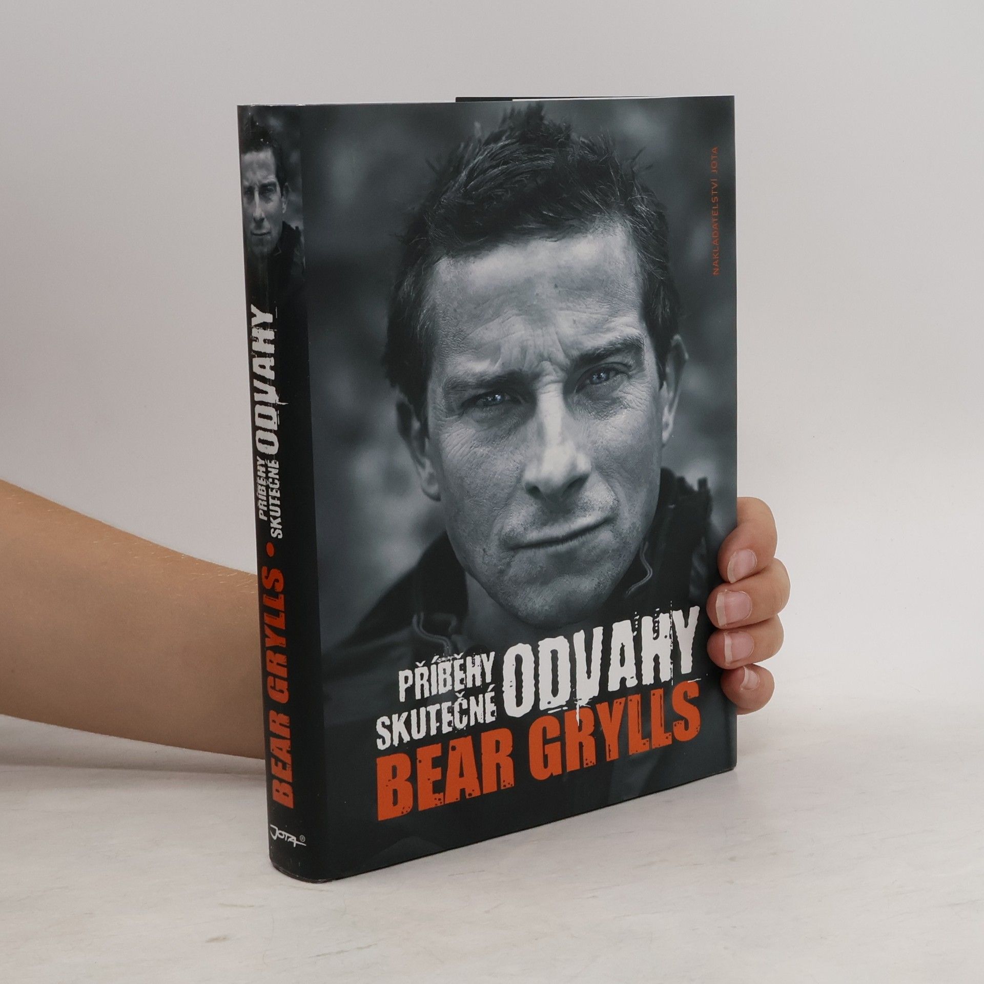 Bear Grylls Příběhy skutečné odvahy