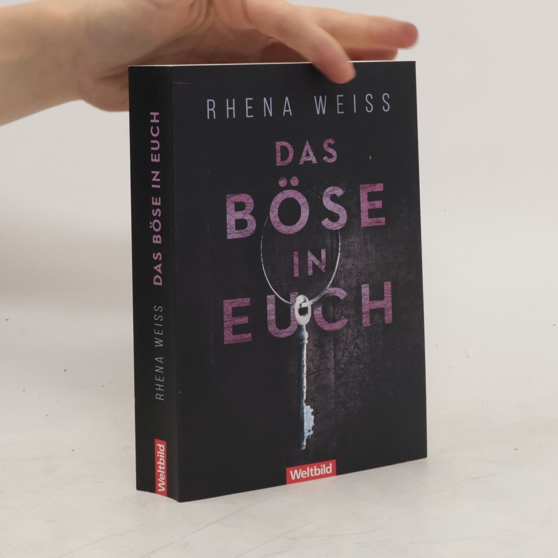 Rhena Weiss Das Böse in Euch
