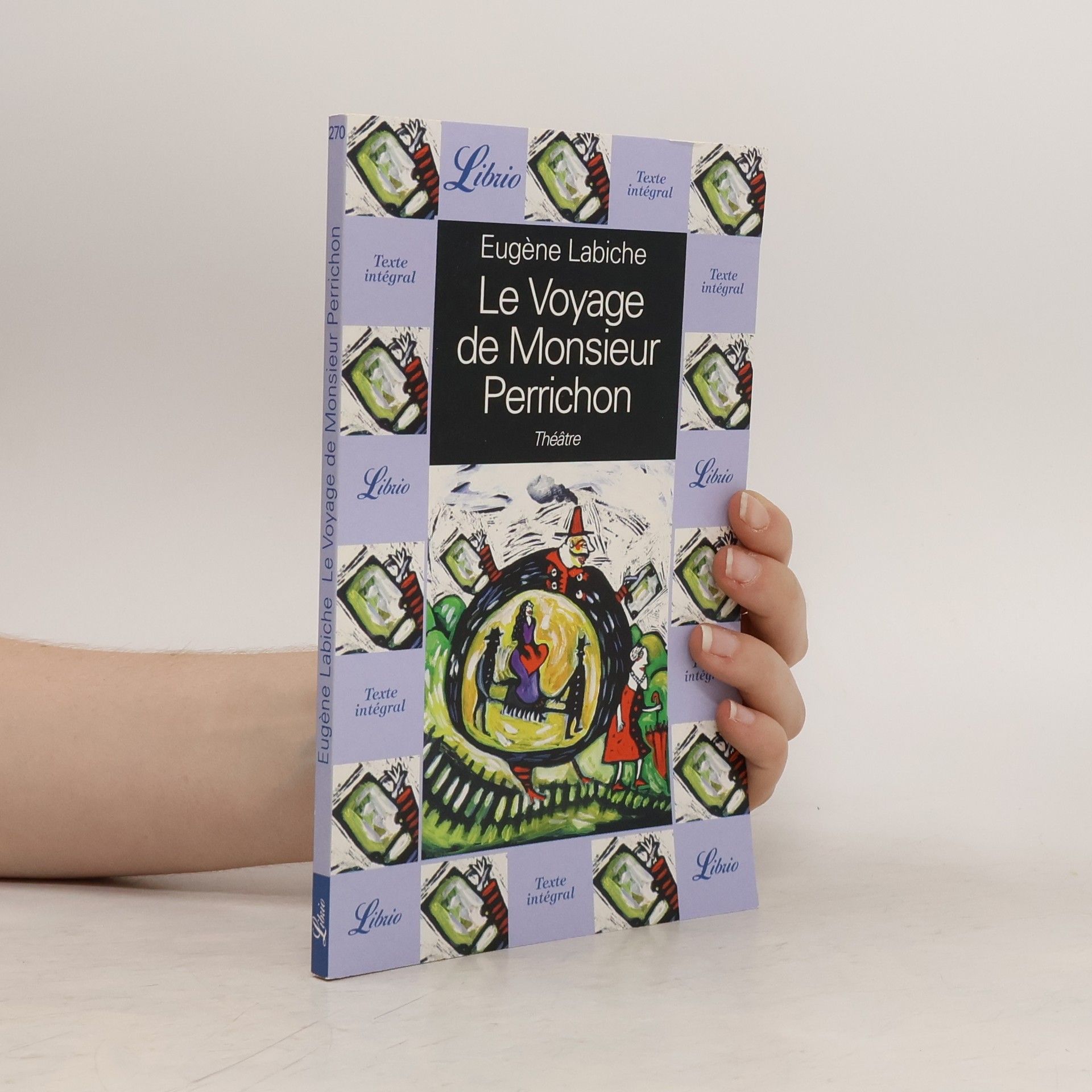 Eugene Labiche Le voyage de Monsieur Perrichon