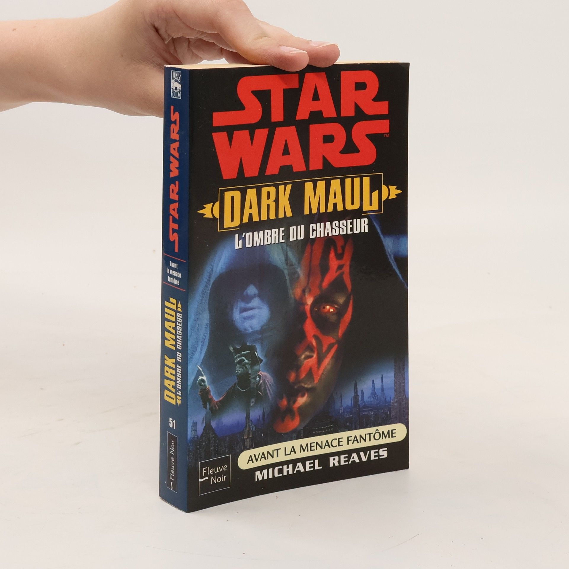 Michael Reaves Star Wars Tome 51 : Dark Maul. L'ombre du chasseur