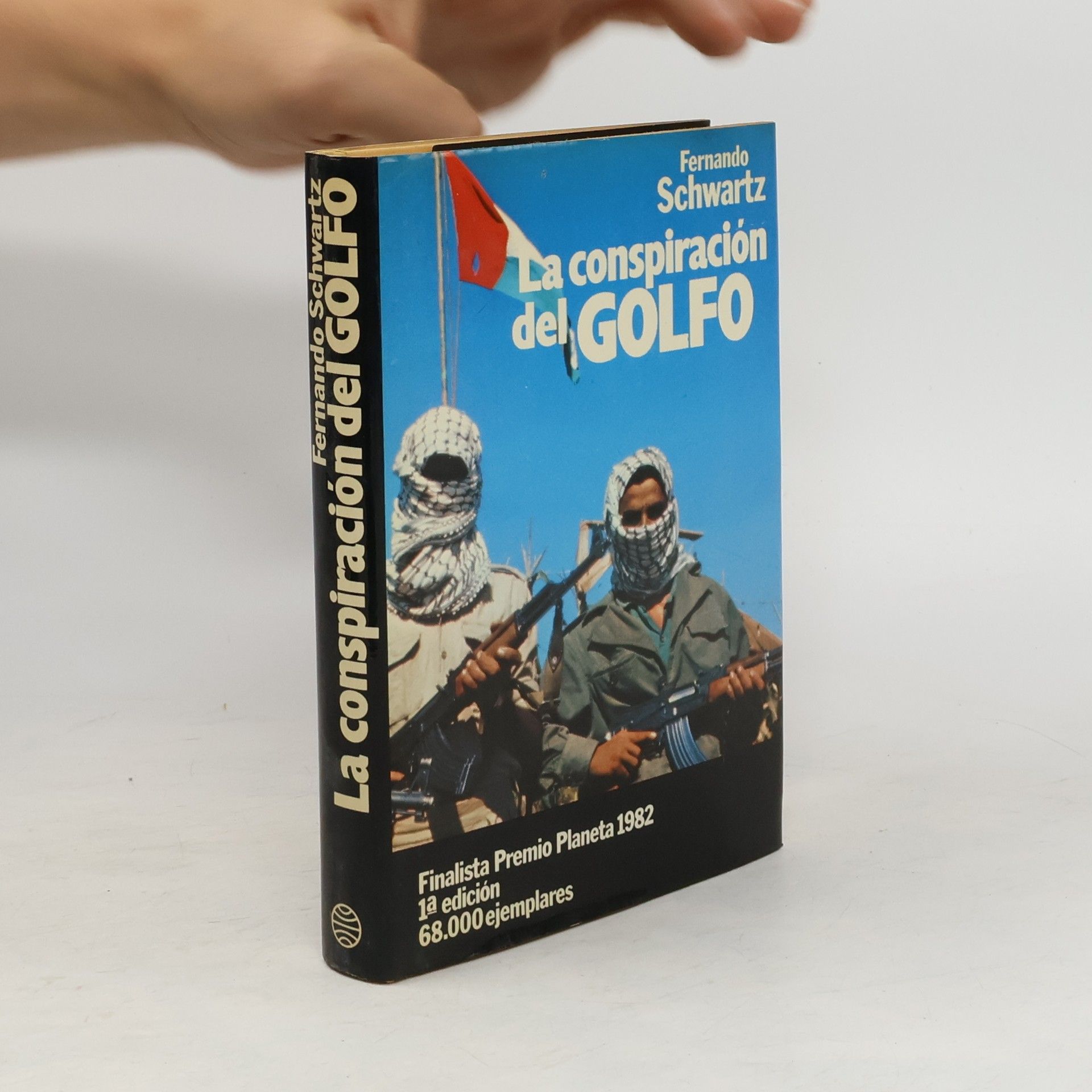 Fernando Schwartz La conspiración del Golfo