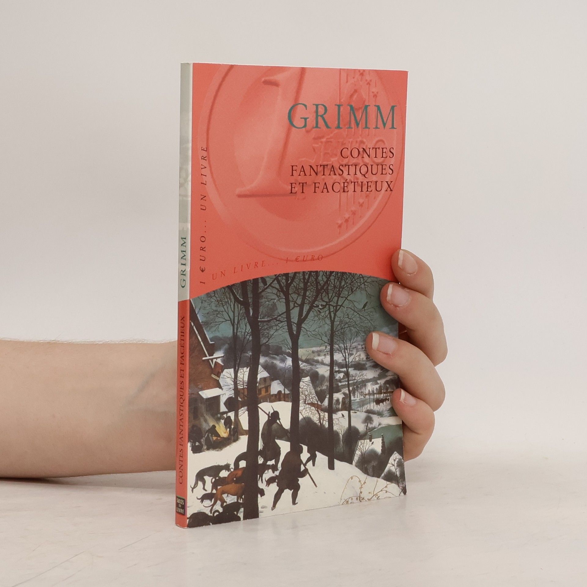 Jacob Ludwig Karl Grimm Contes fantastiques et facétieux