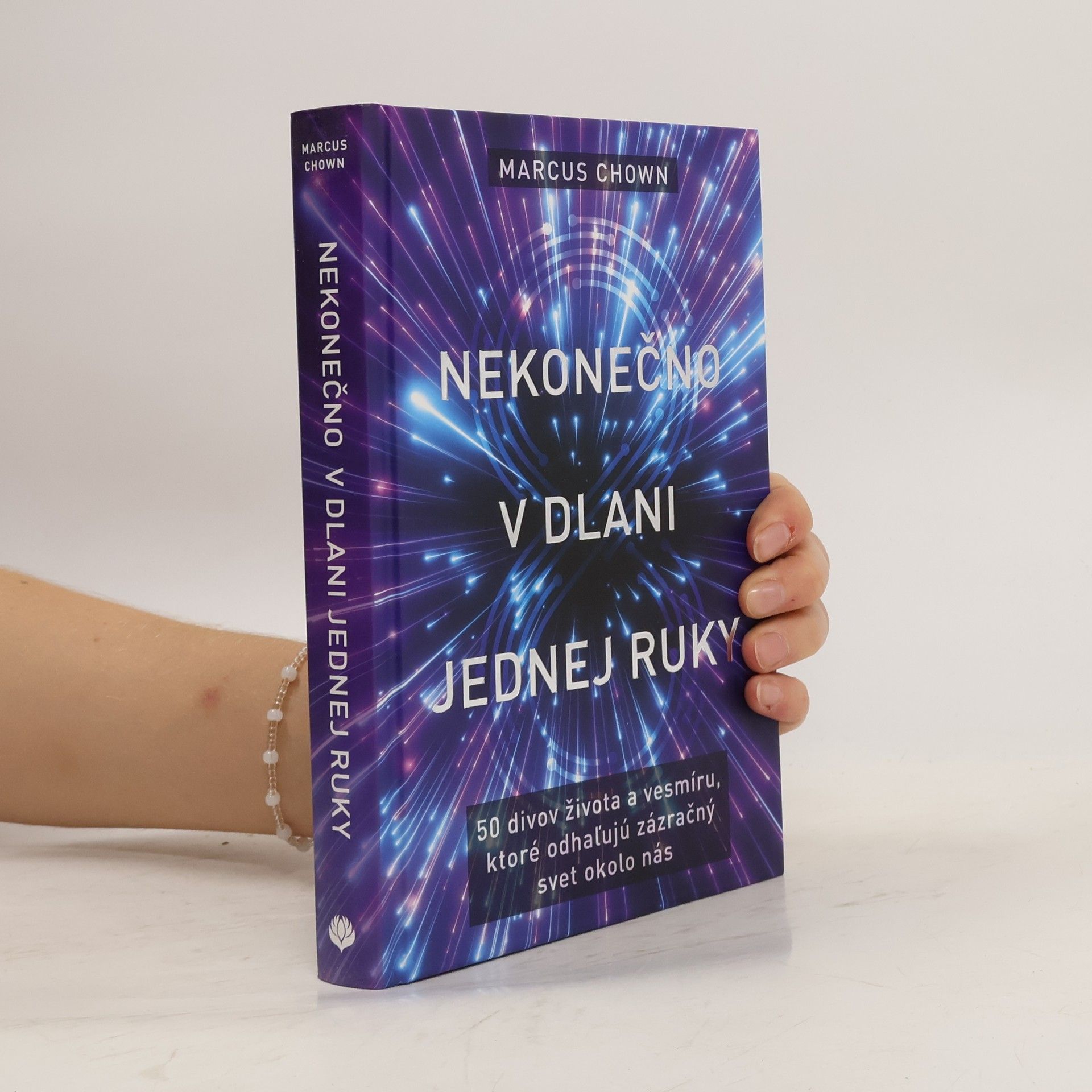 Marcus Chown Nekonečno v dlani jednej ruky