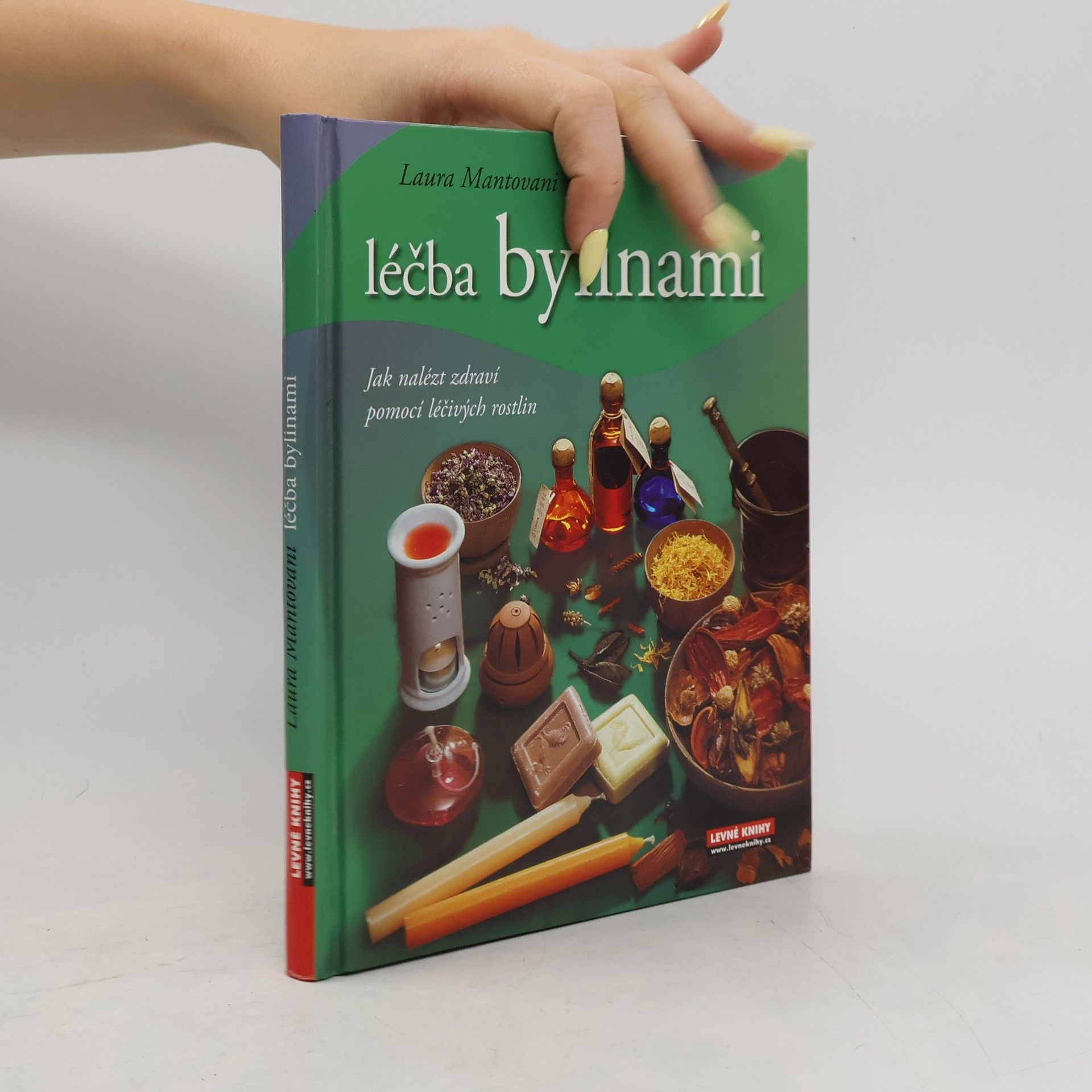 Laura Mantovani Léčba bylinami