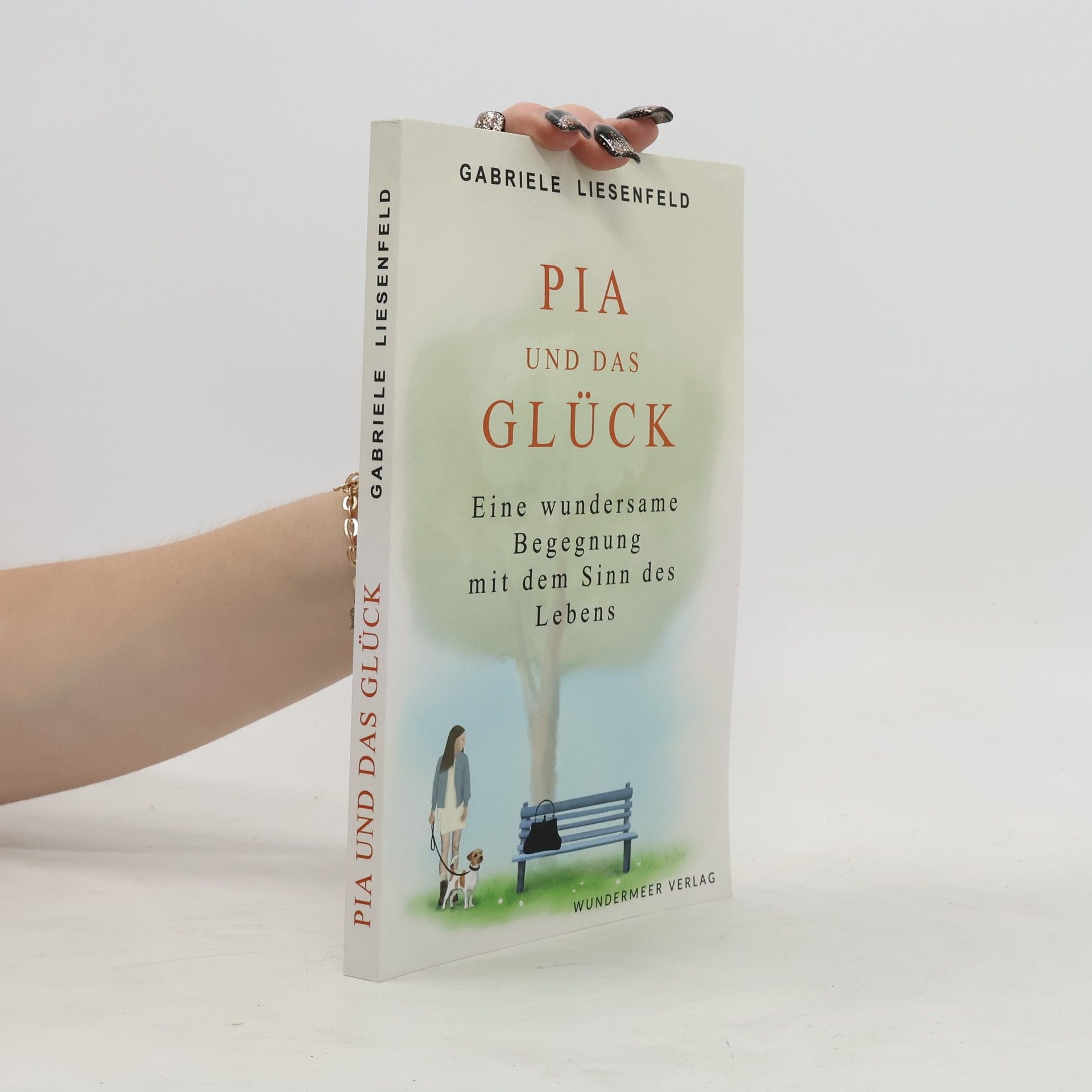 Gabriele Liesenfeld Pia und das Glück