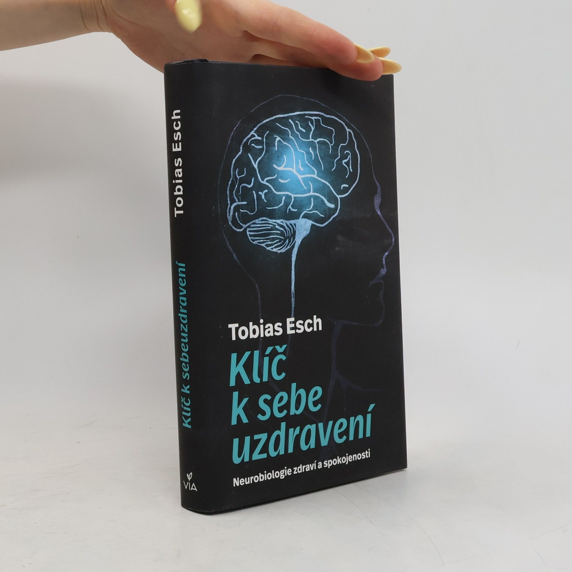 Tobias Esch Klíč k sebeuzdravení