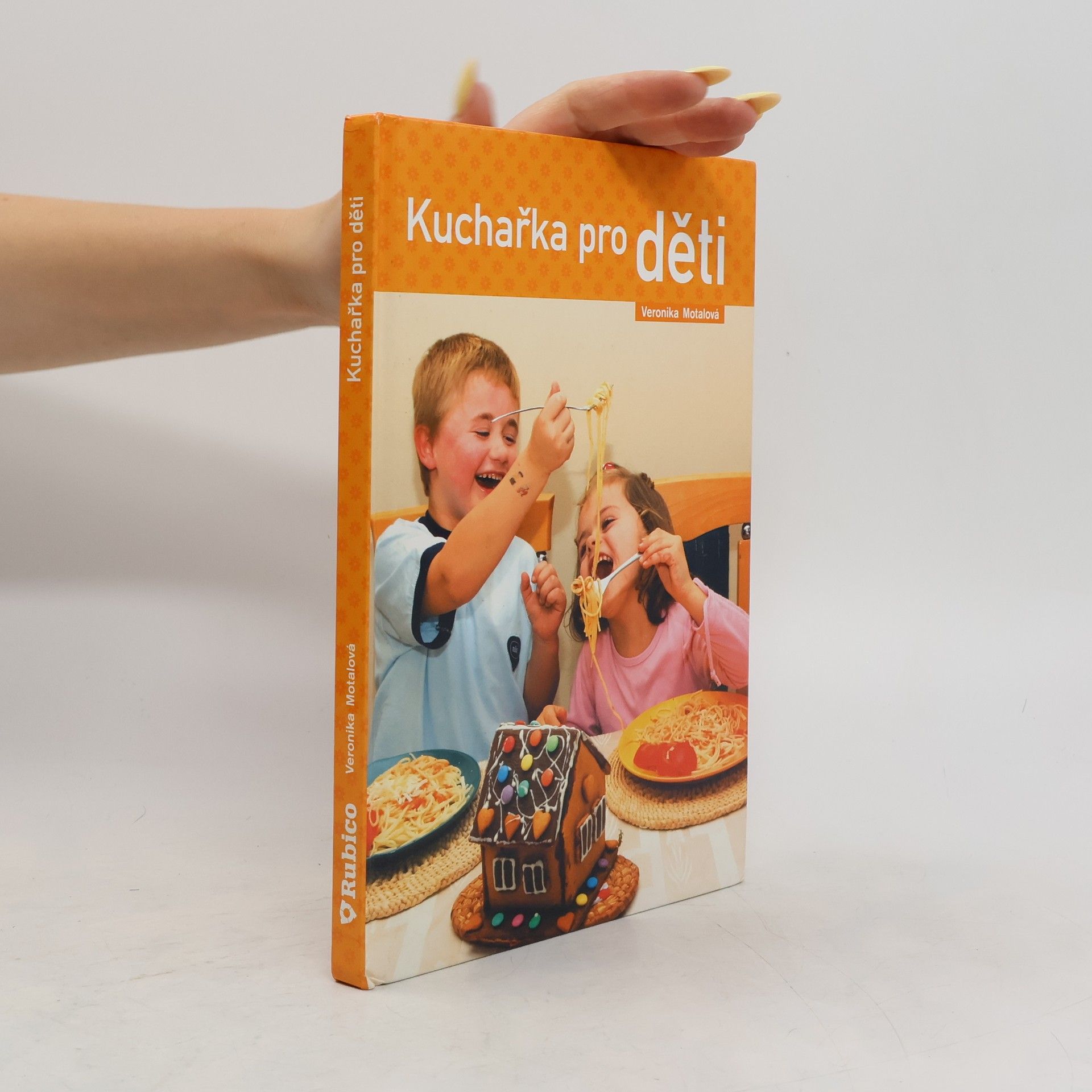 Veronika Motalová Kuchařka pro děti