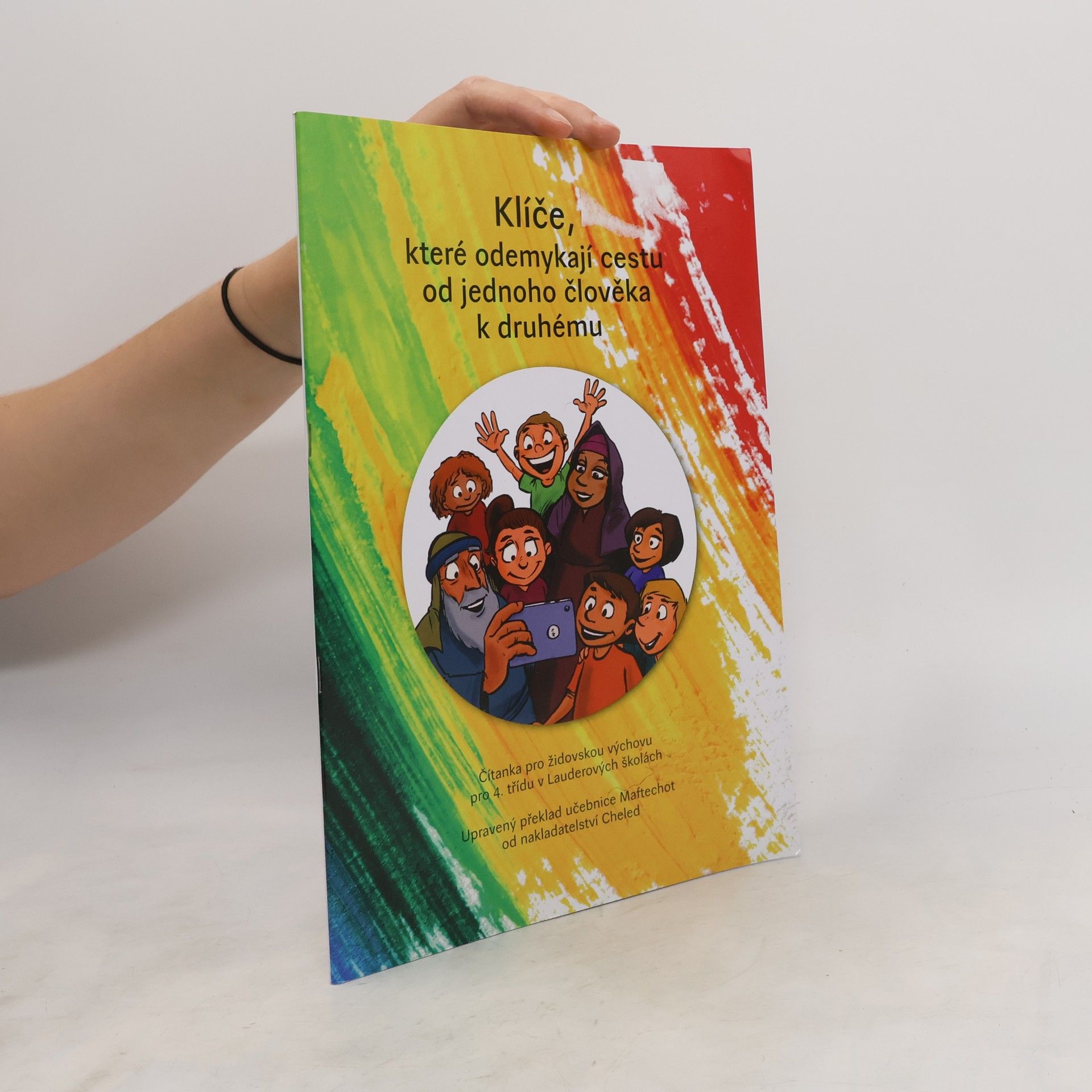 Kolektív autorov Klíče, které odemykají cestu od jednoho člověka k druhému