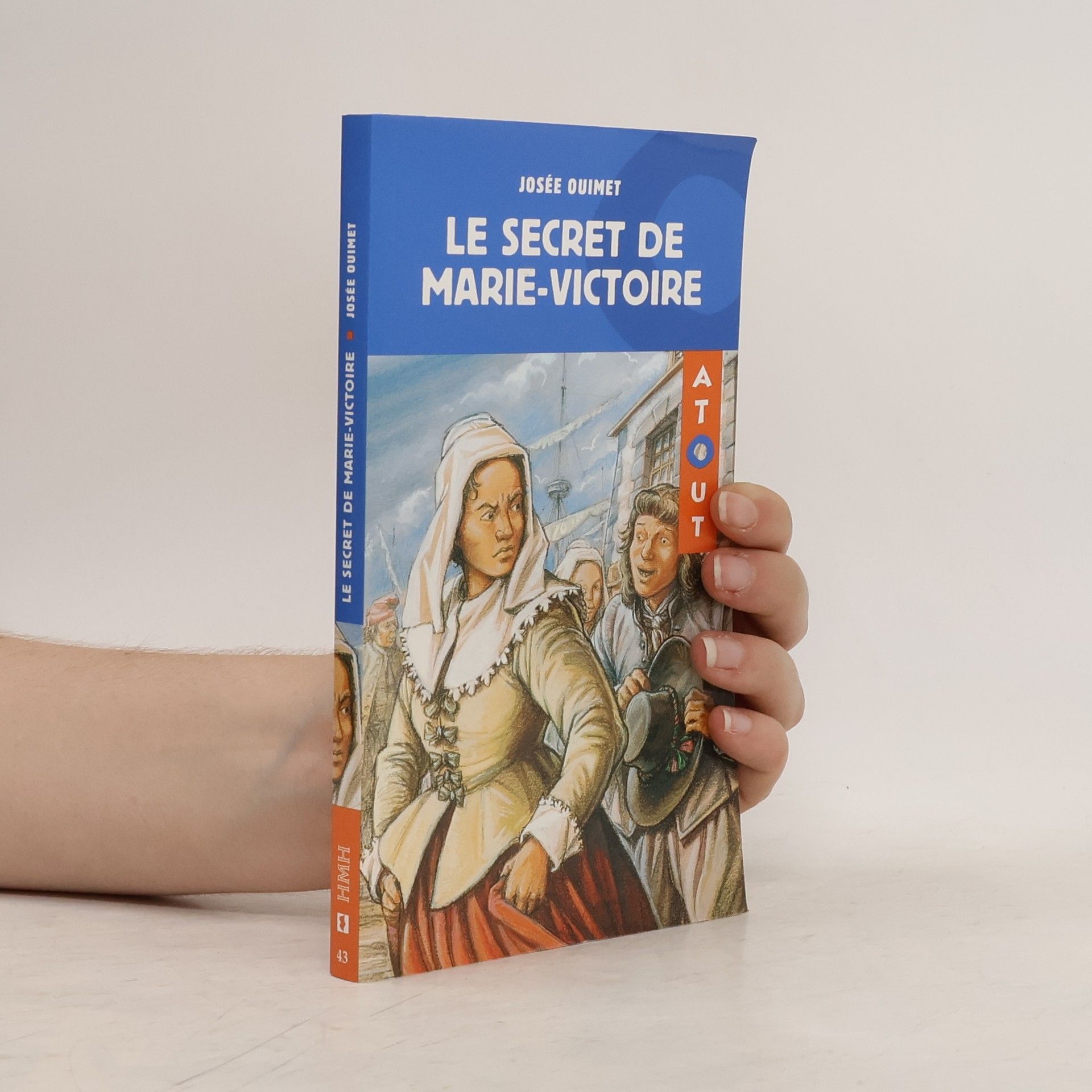 Josée Ouimet Le Secret de Marie-Victoire