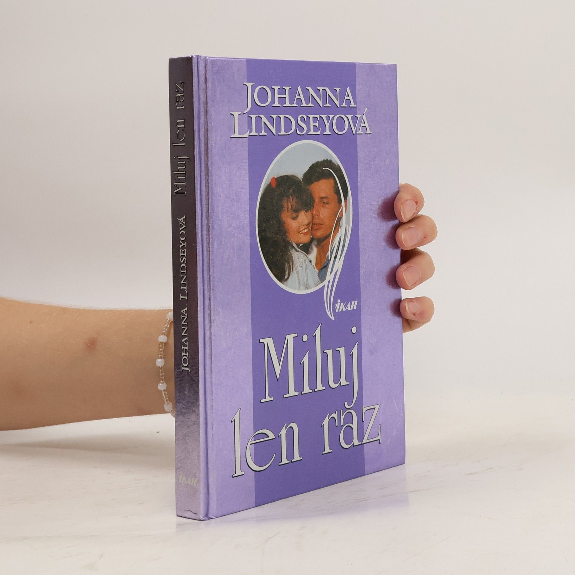 Johana Lindseyová Miluj len raz