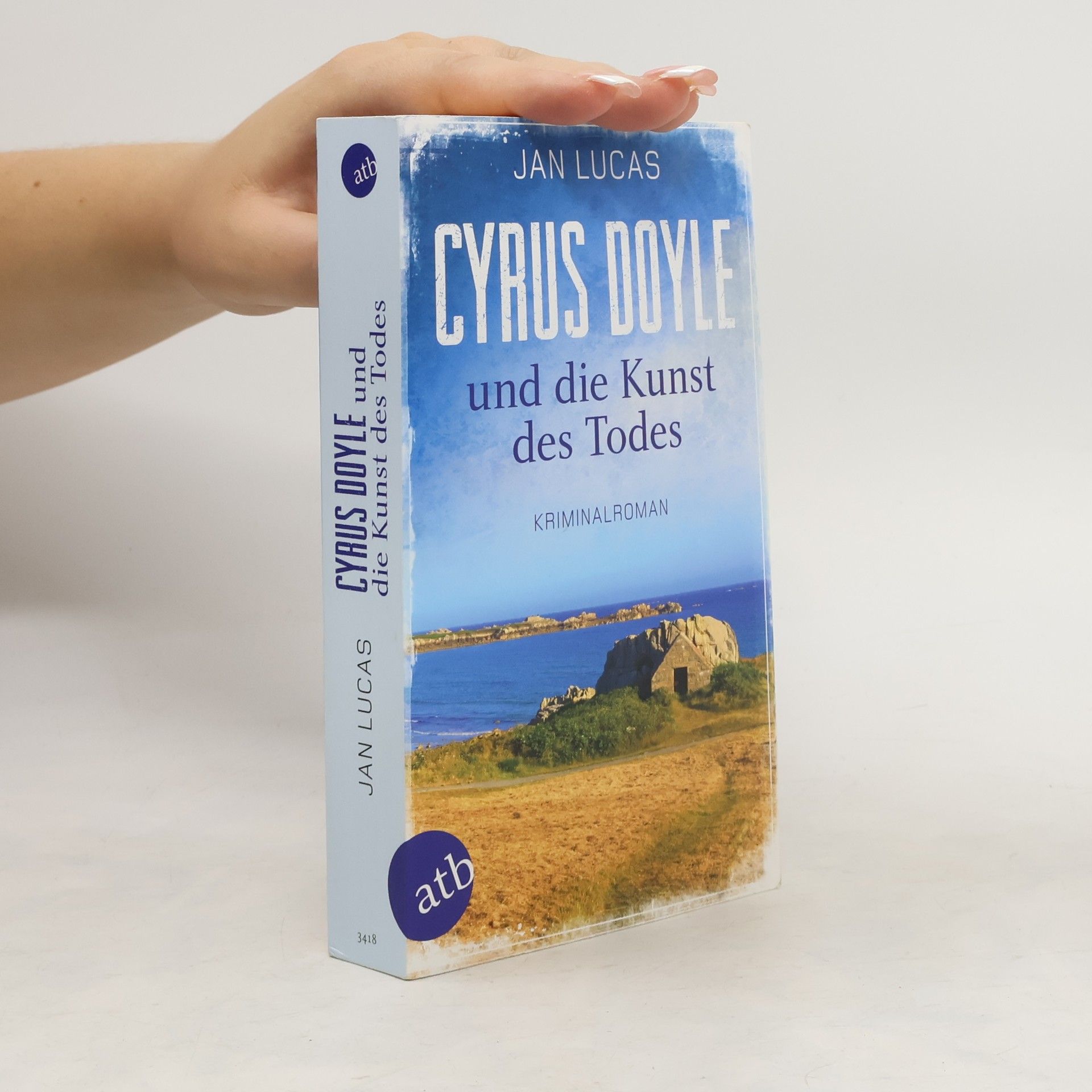Jan Lucas Cyrus Doyle und die Kunst des Todes