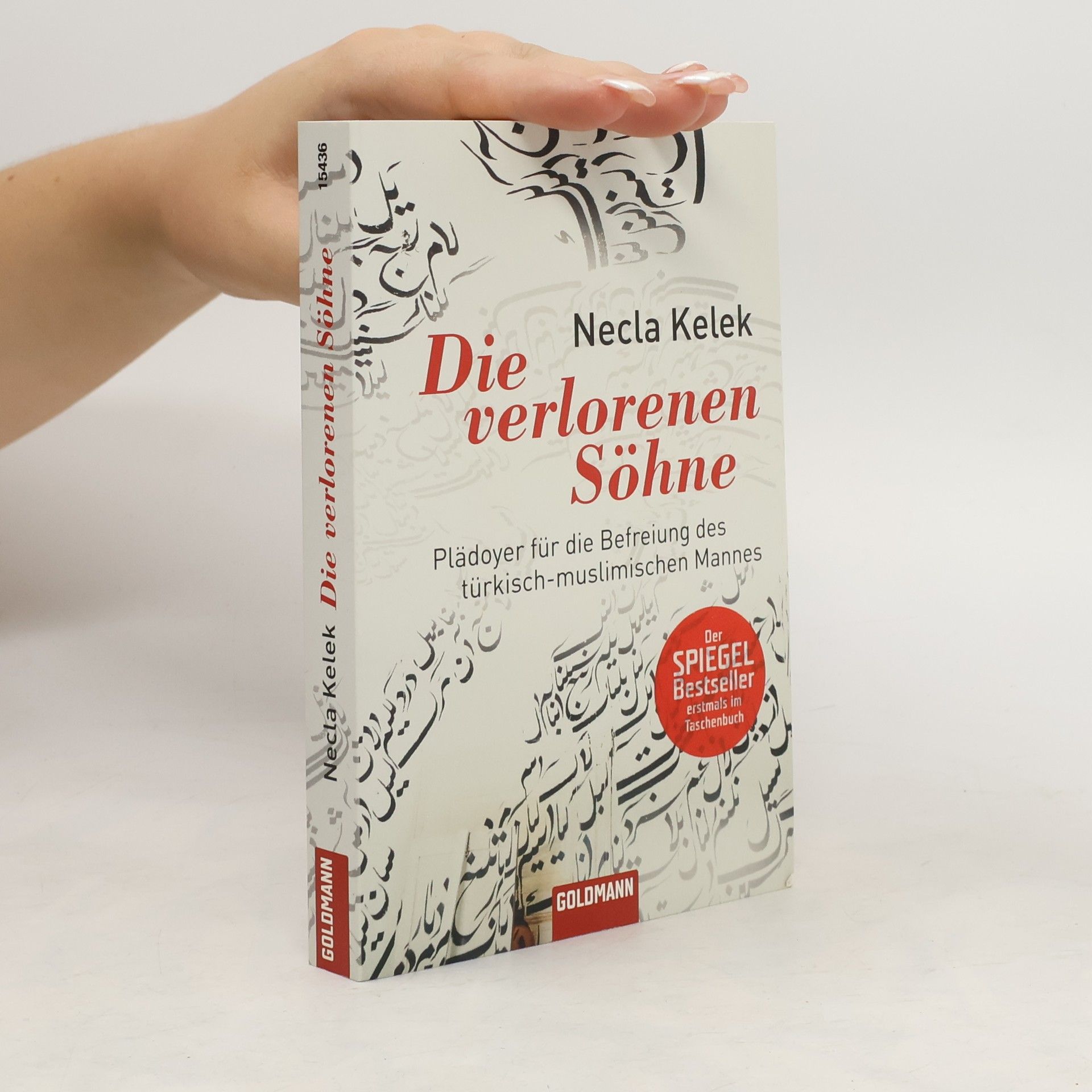 Necla Kelek Die verlorenen Söhne