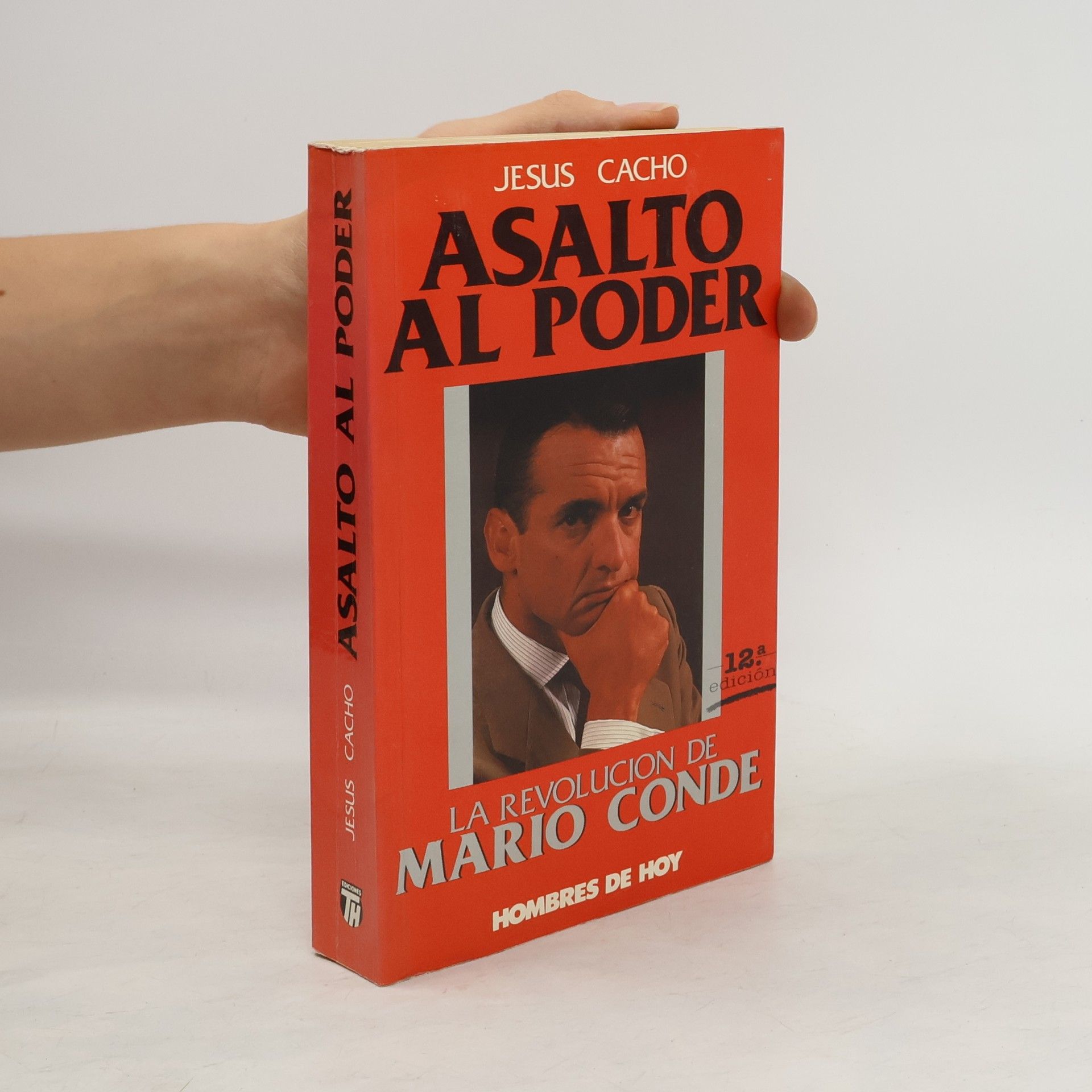 Jesús Cacho Asalto al poder