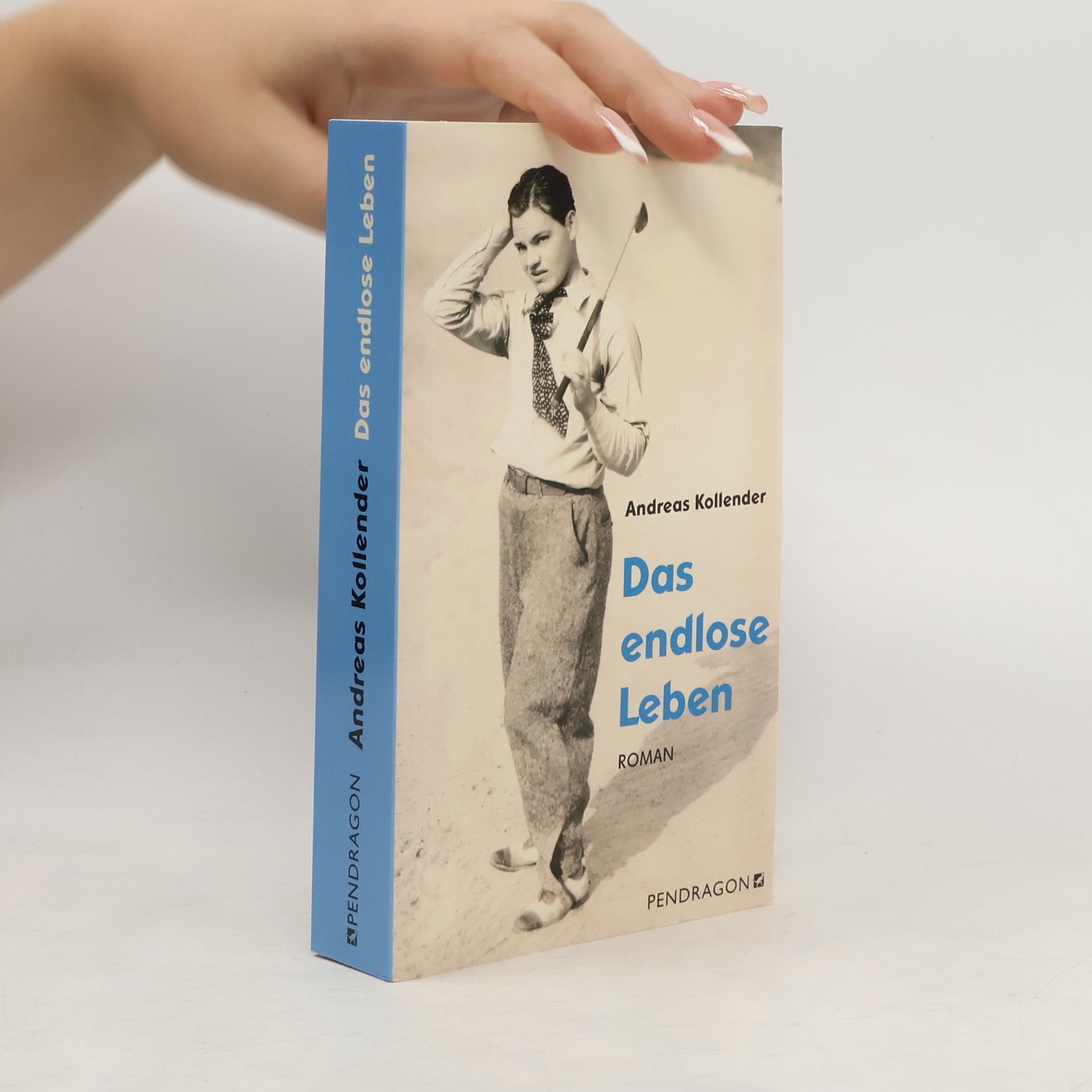 Andreas Kollender Das endlose Leben