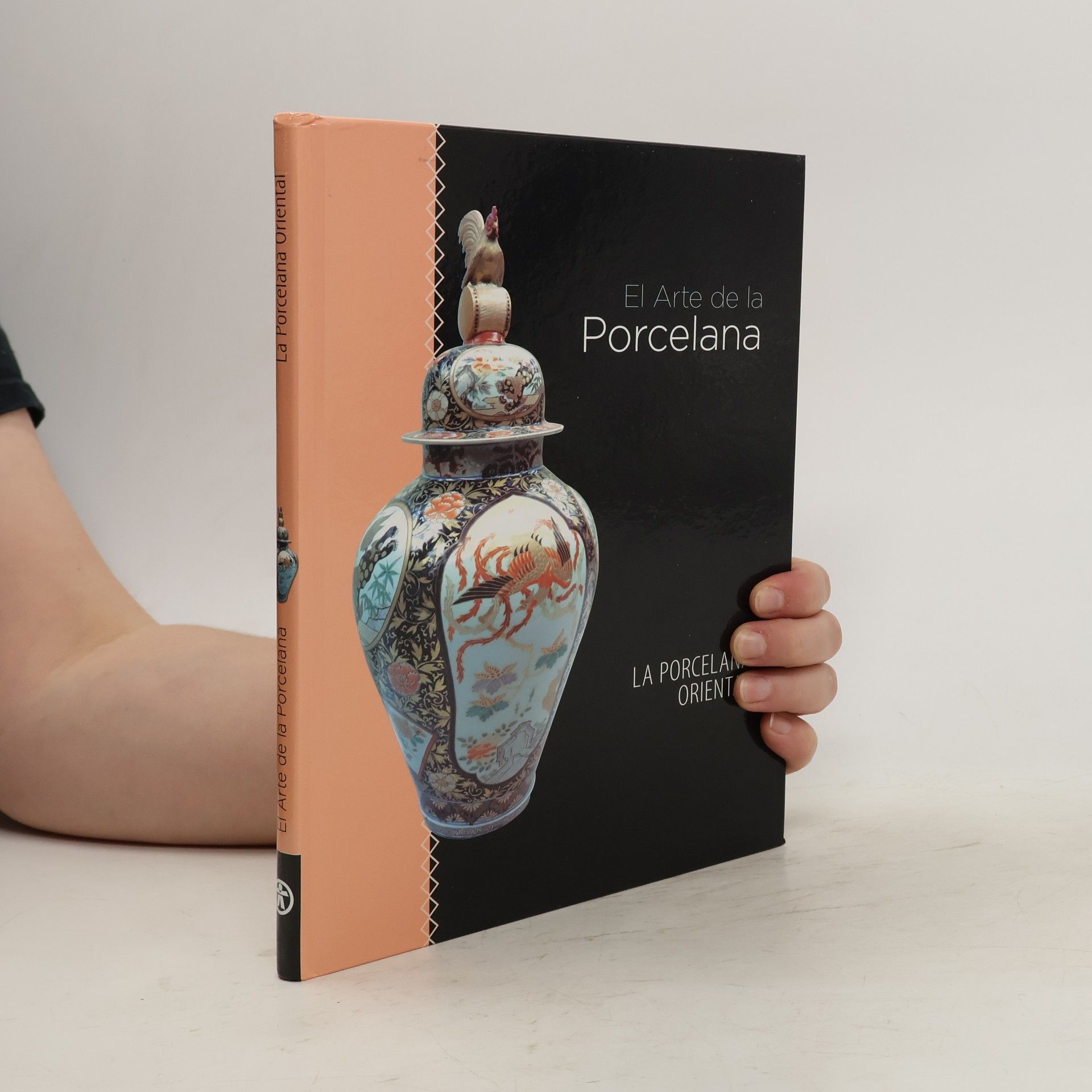 Collectif d'auteurs El arte de la porcelana