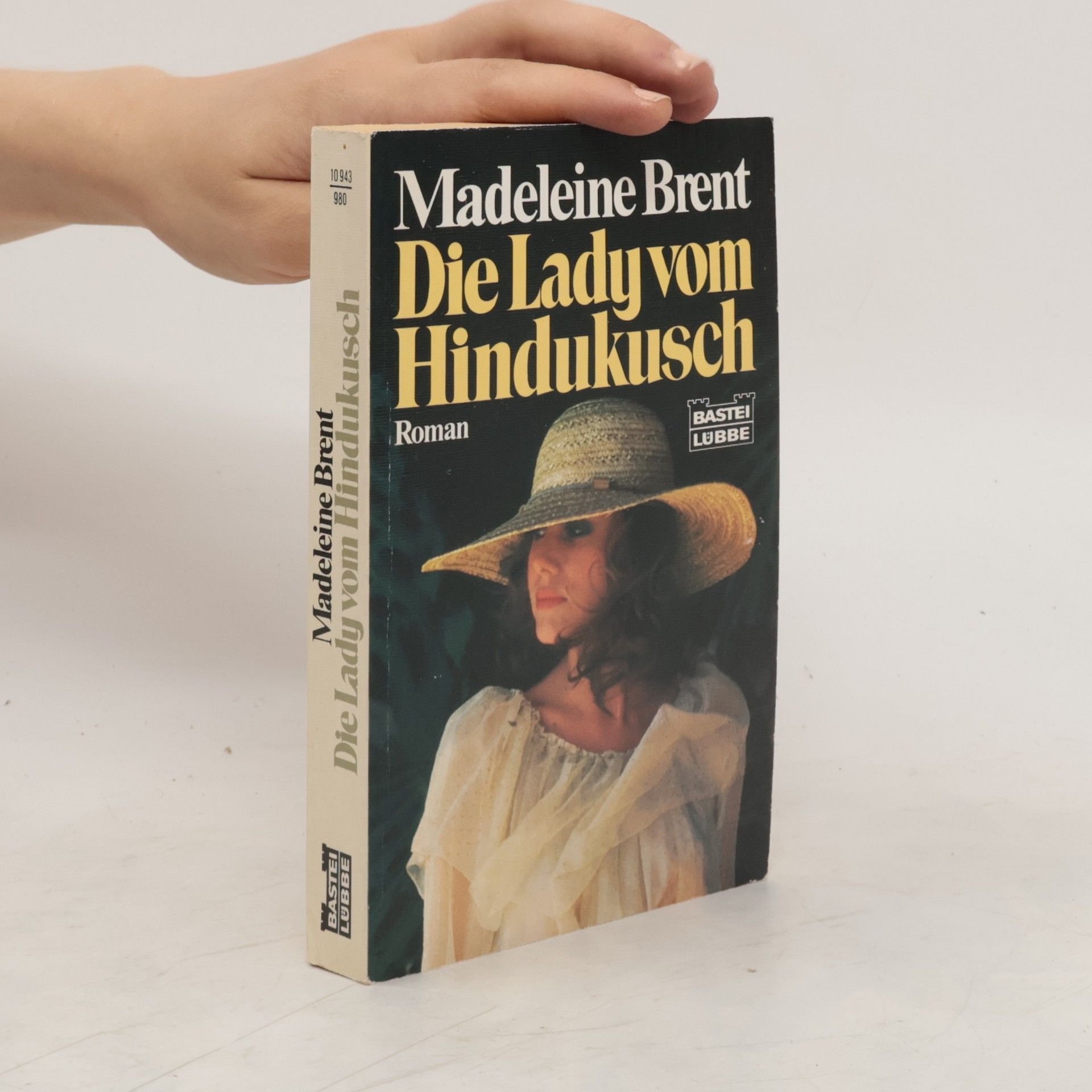 Madeleine Brent Die Lady vom Hindukusch