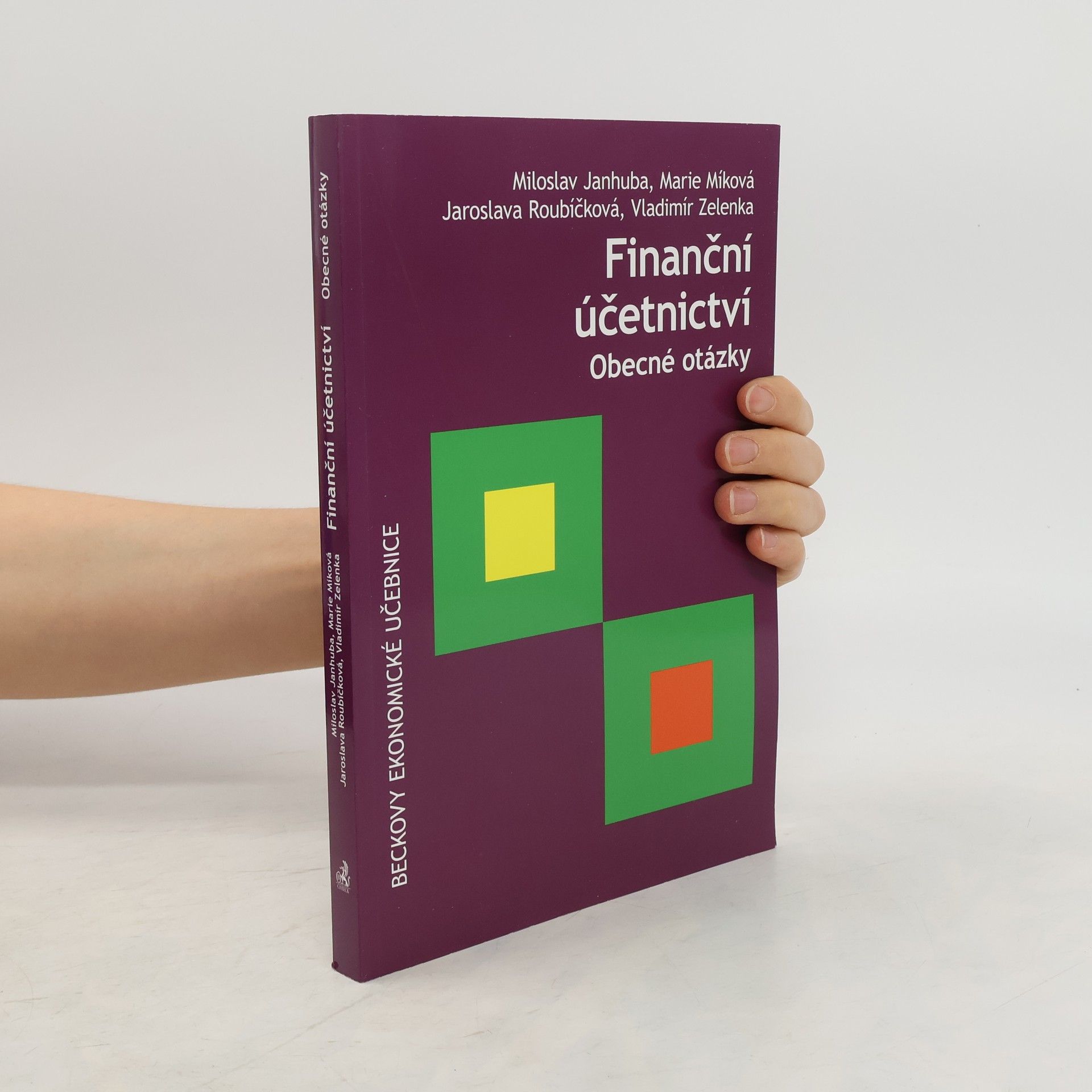 kolektiv Finanční účetnictví : obecné otázky