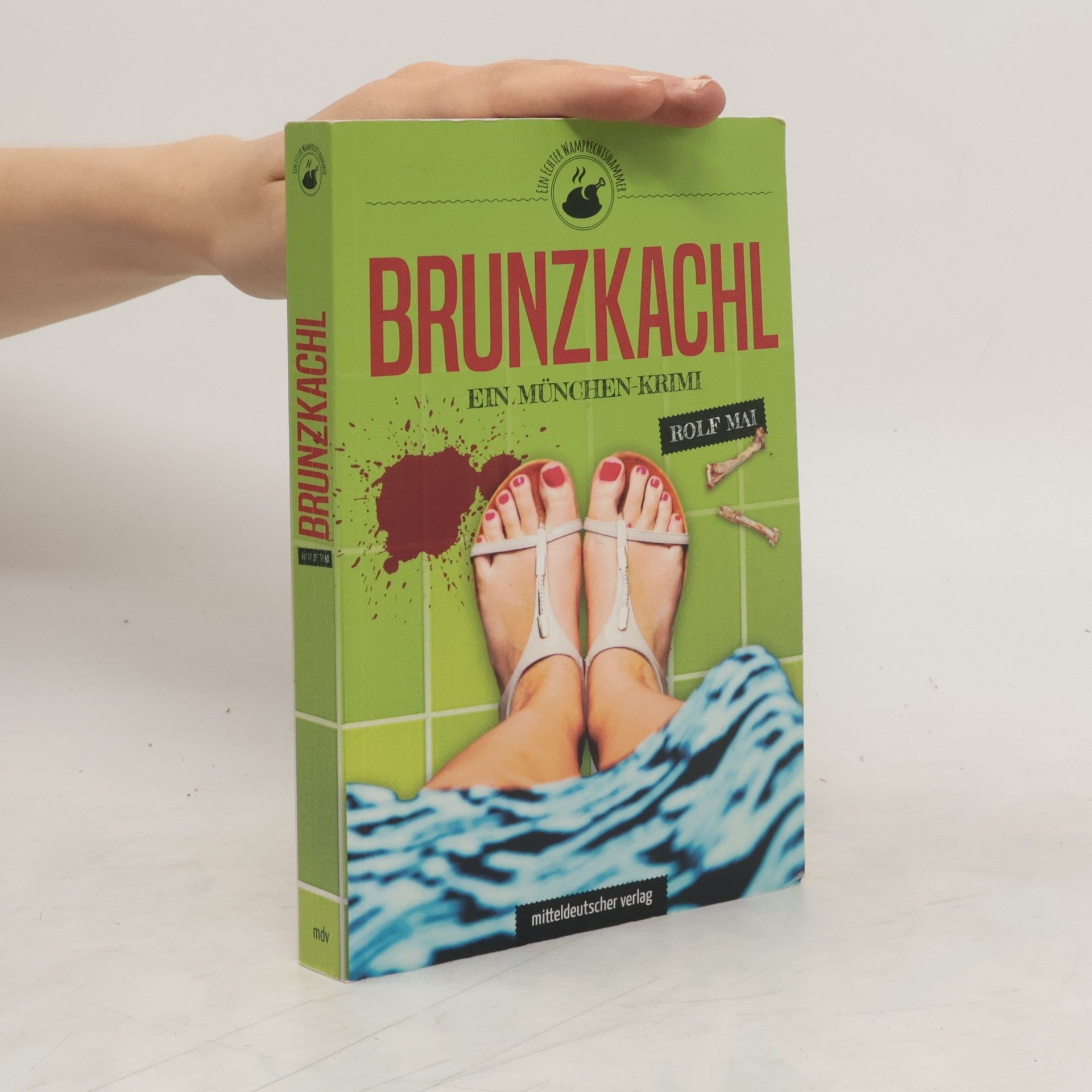 Rolf Mai Brunzkachl
