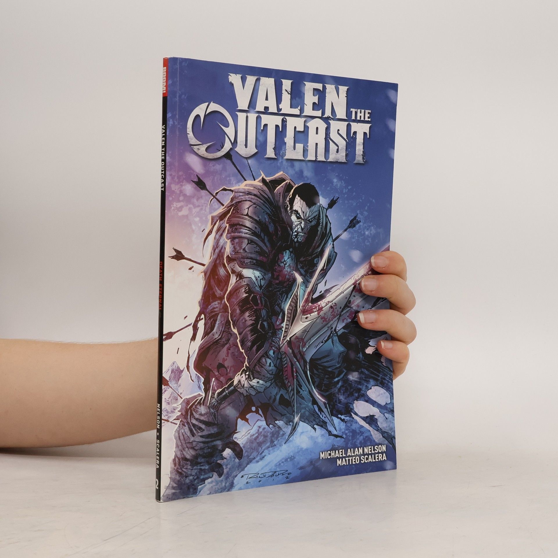 Michael Alan Nelson Valen the Outcast Vol. 2