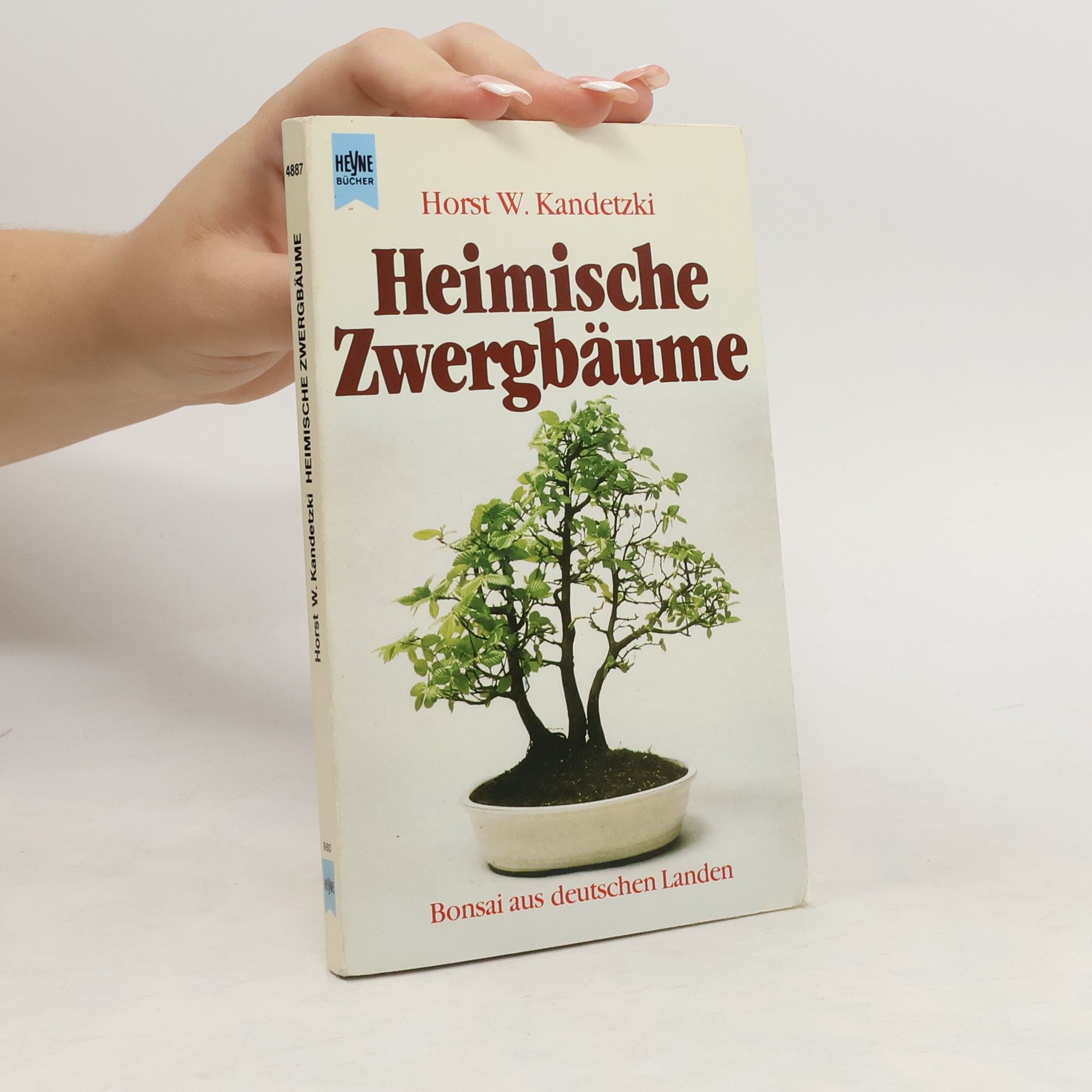 Horst W. Kandetzki Heimische Zwergbäume