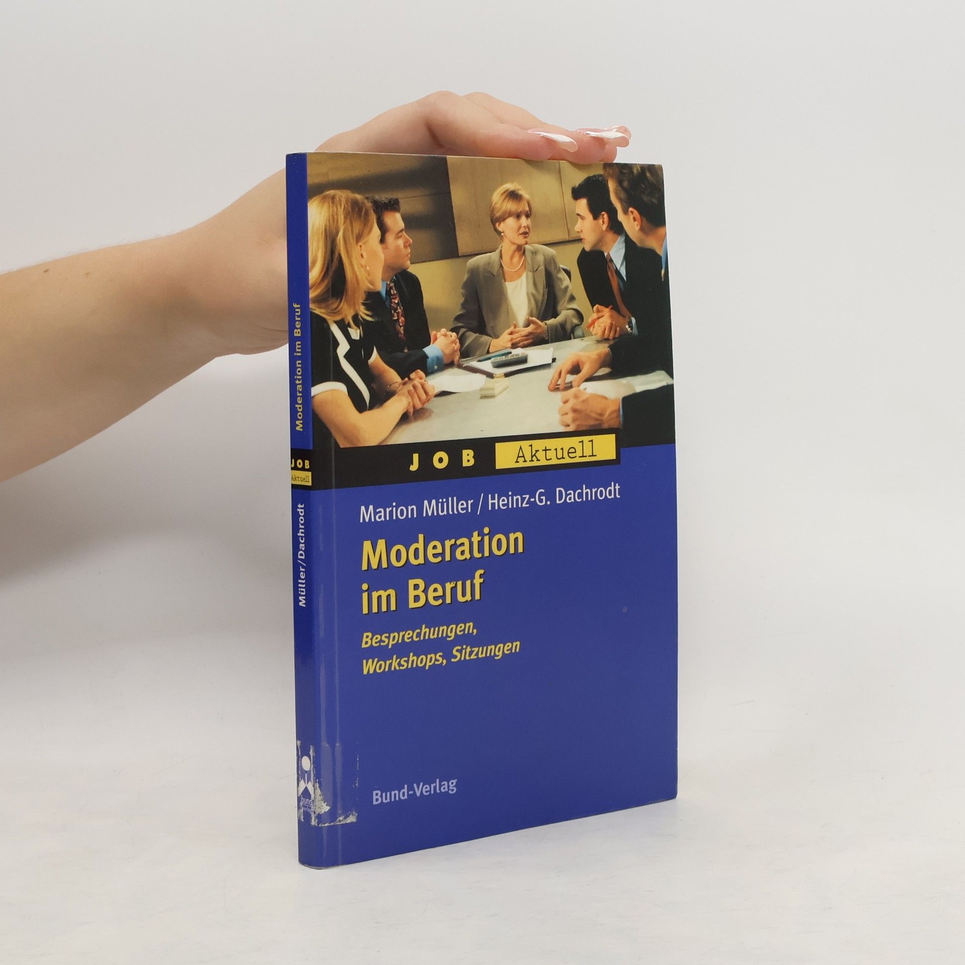 Marion Müller Moderation im Beruf