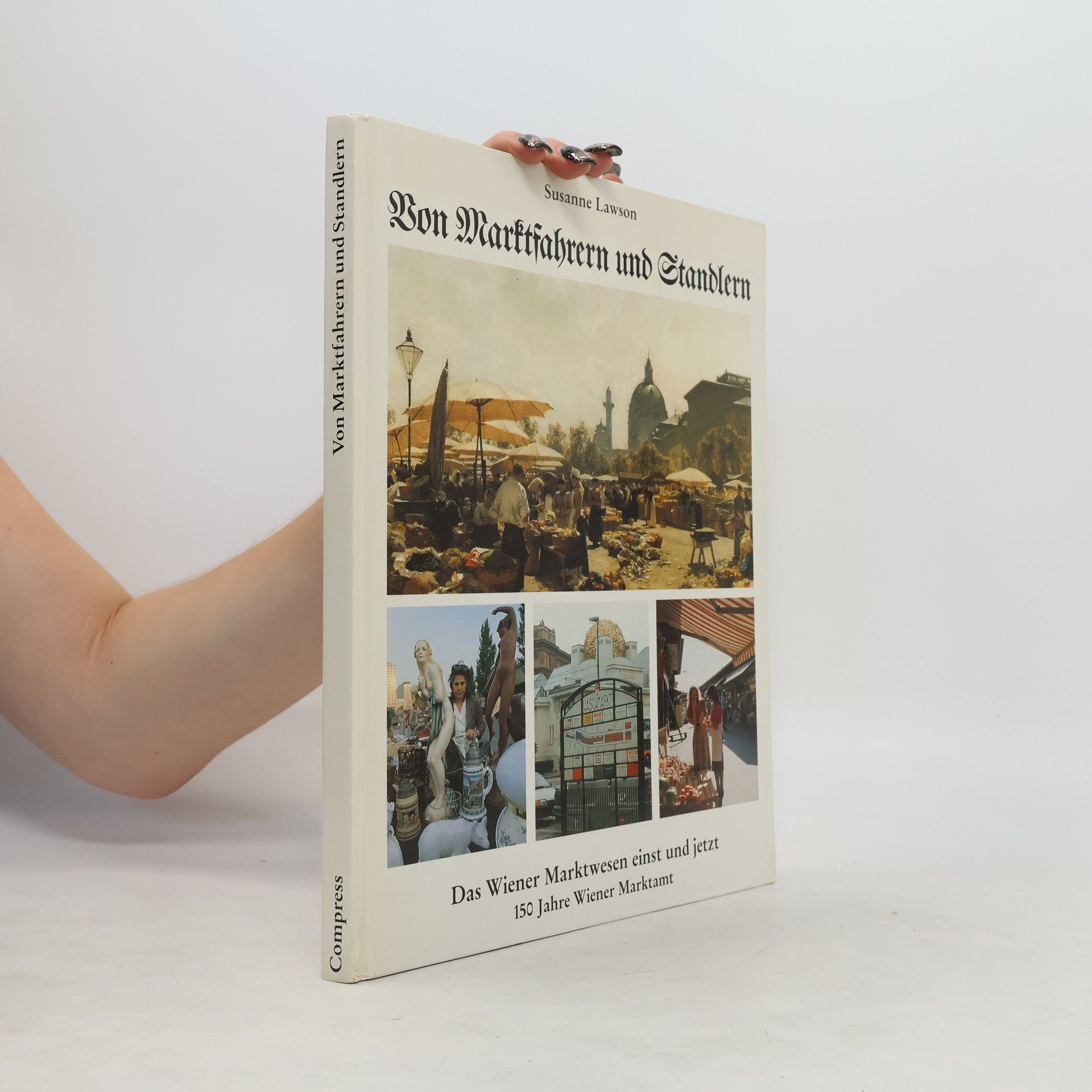 Susanne Lawson Von Marktfahrern und Standlern