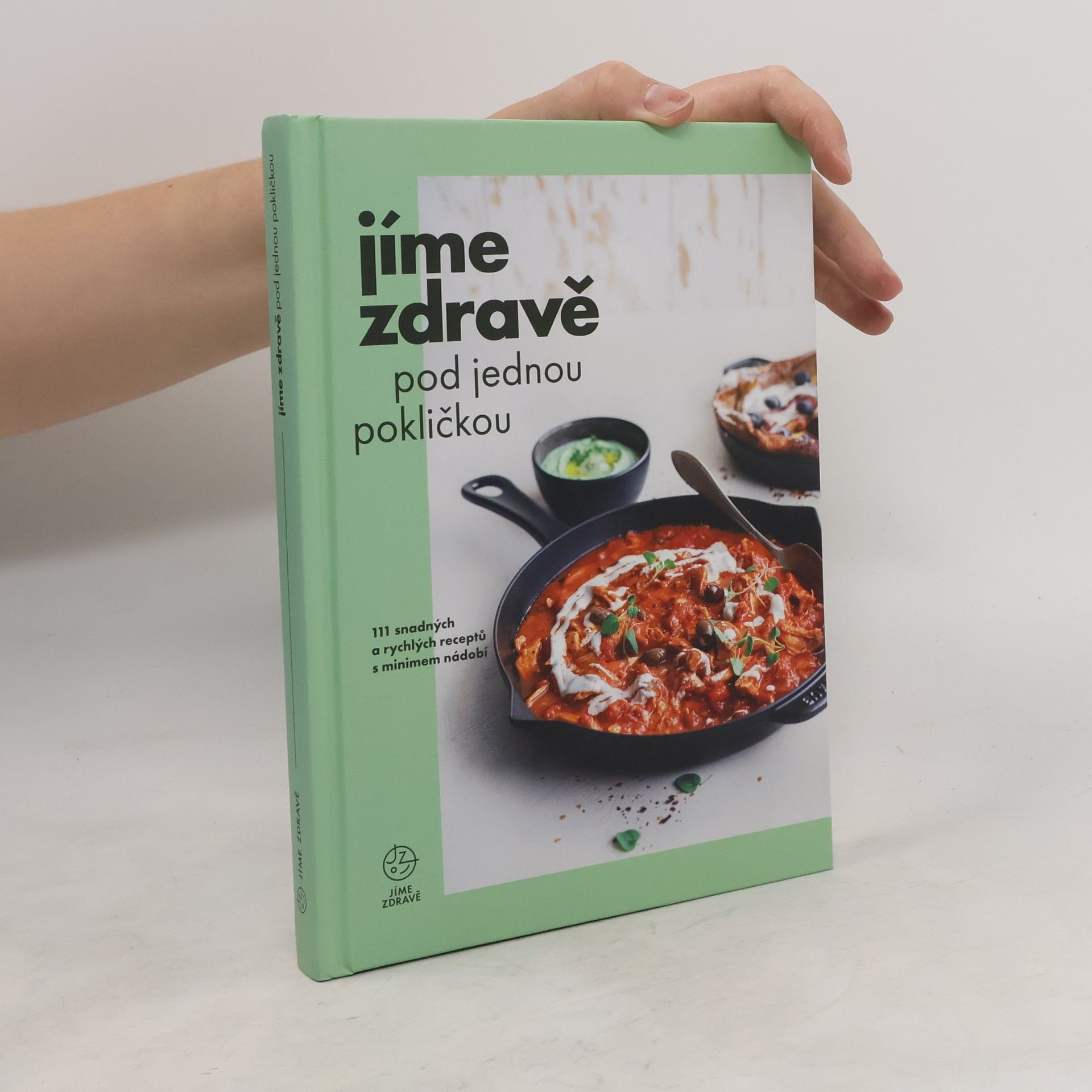 Marie Bartošová Jíme zdravě pod jednou pokličkou