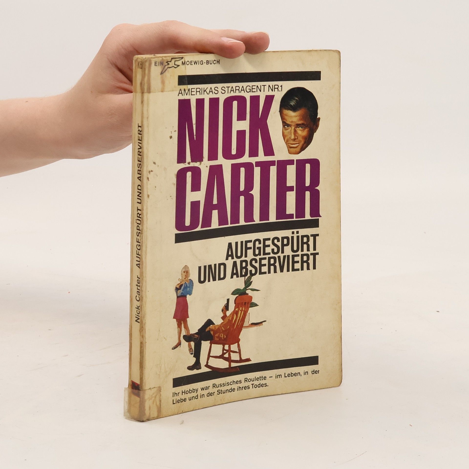 Nick Carter Aufgespürt und abserviert