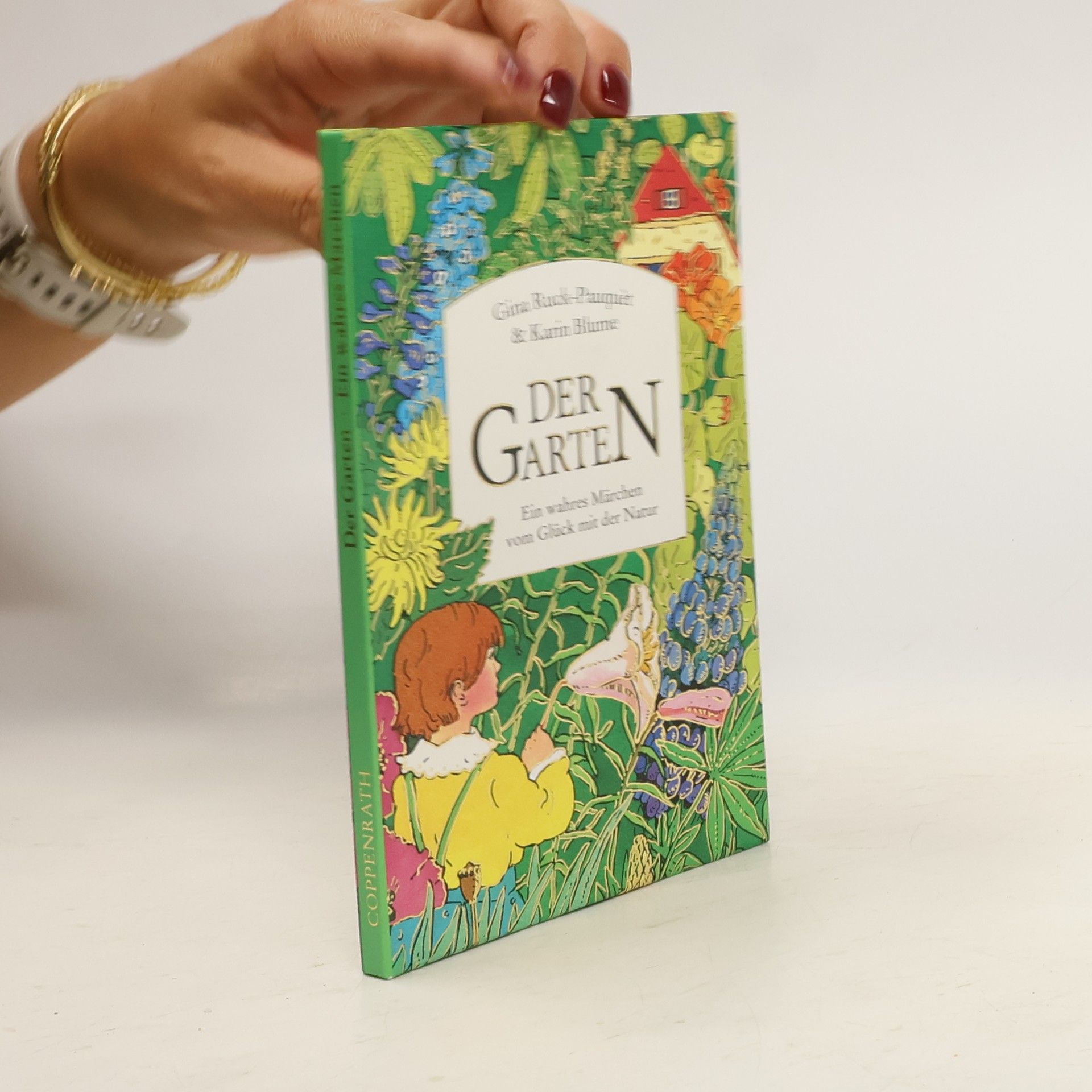 Gina RuckPauquéte Der Garten