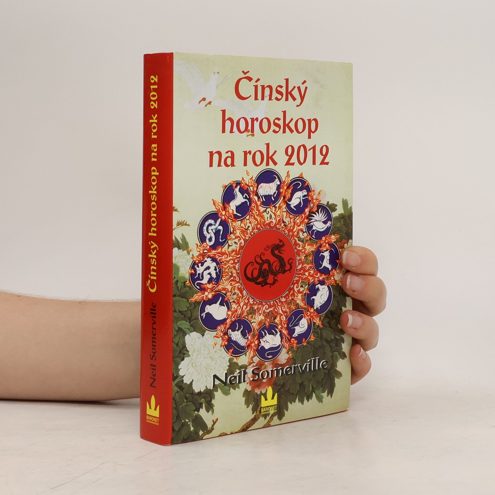 Neil Somerville Čínský horoskop na rok 2012