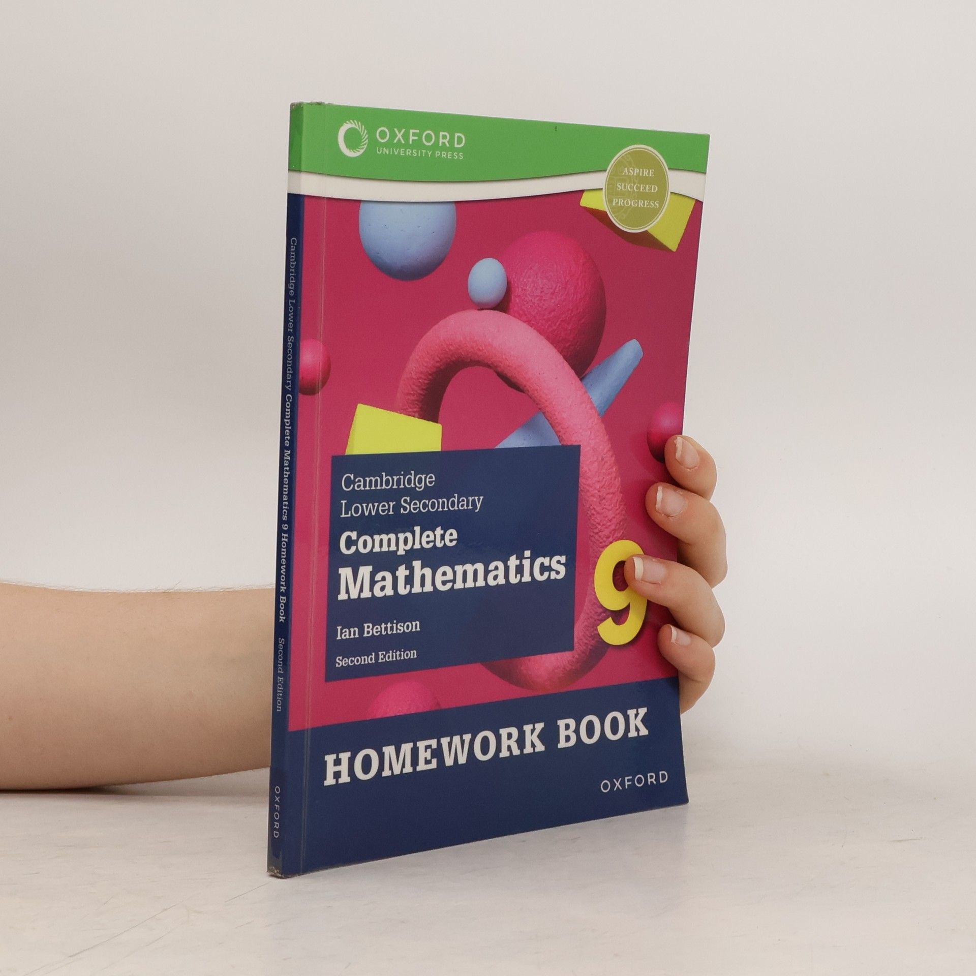 Ian Bettison Complete Mathematics 9. Homework Book