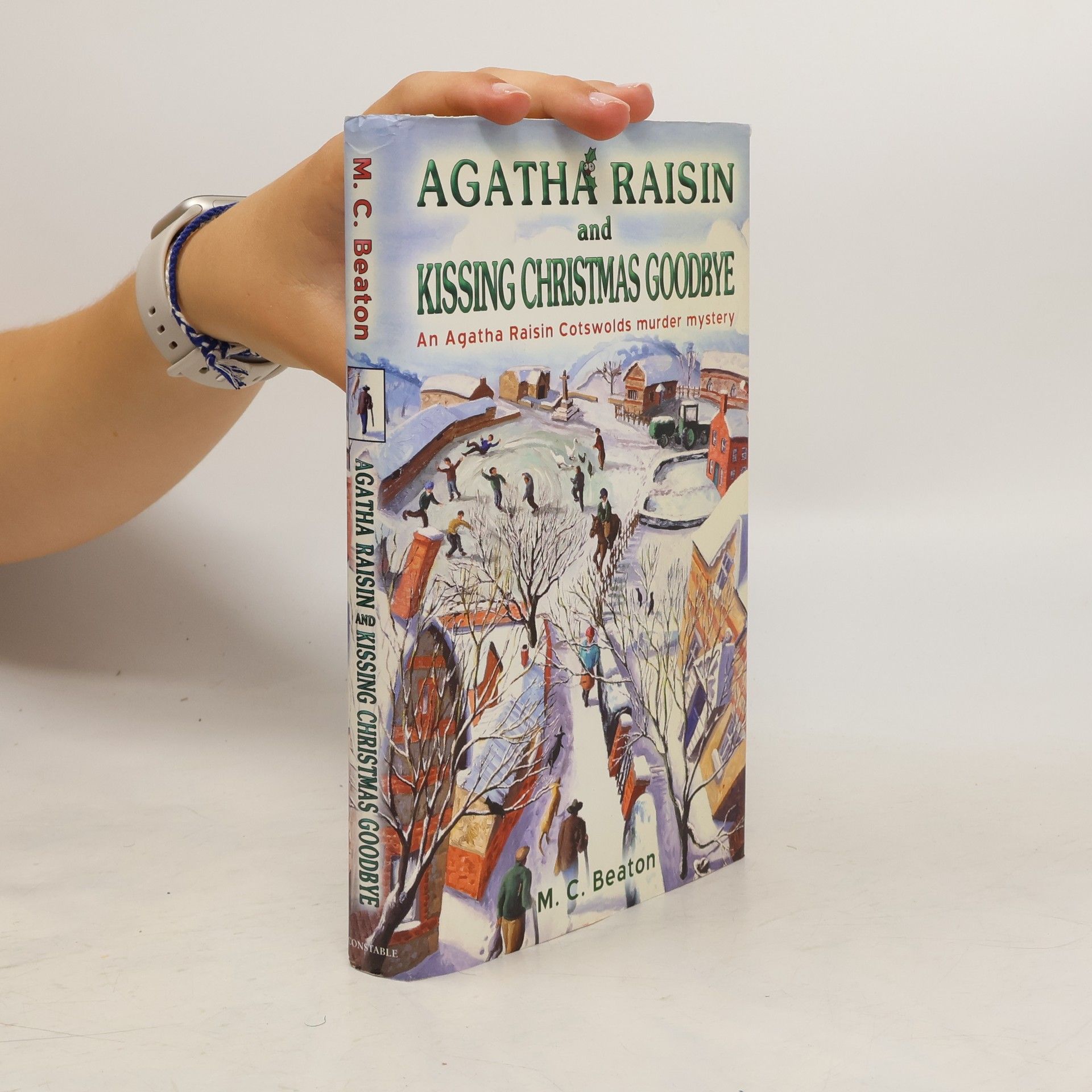 M. C. Beaton Agatha Raisin and Kissing Christmas Goodbye