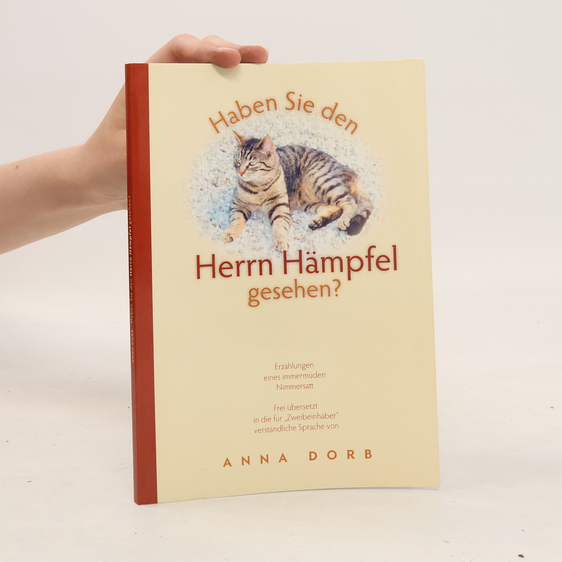 Anna Dorb Haben Sie den Herrn Hämpfel gesehen?